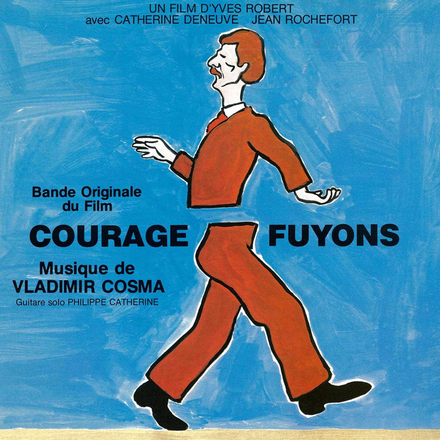 Постер альбома Courage fuyons (Bande originale du film d'Yves Robert)