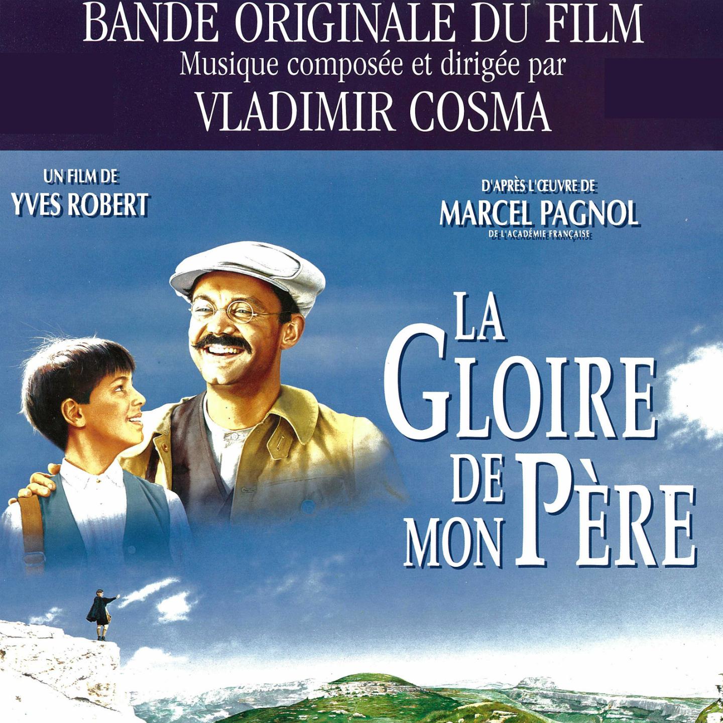 Постер альбома La gloire de mon père (Bande originale du film d'Yves Robert)