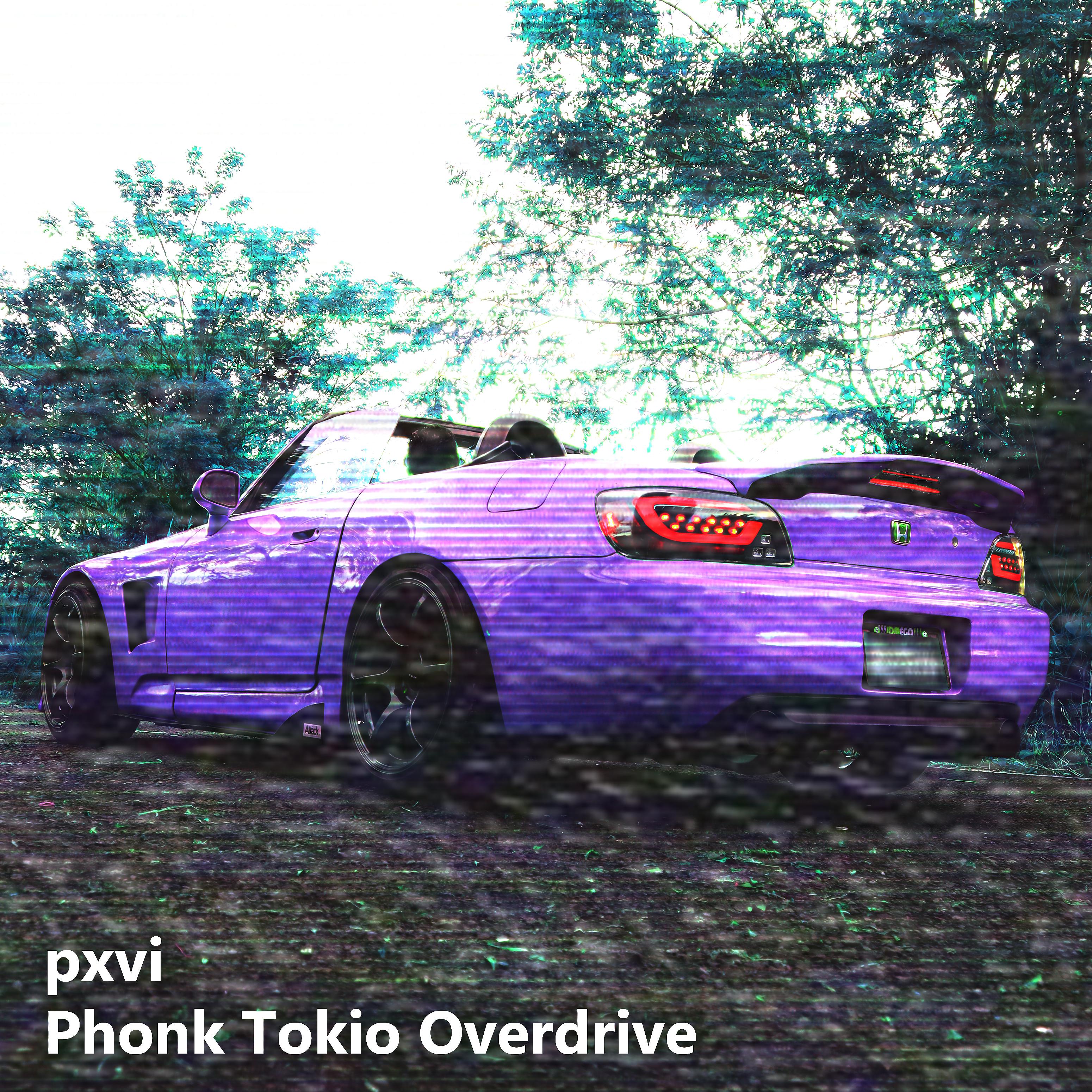 Постер альбома Phonk Tokio Overdrive