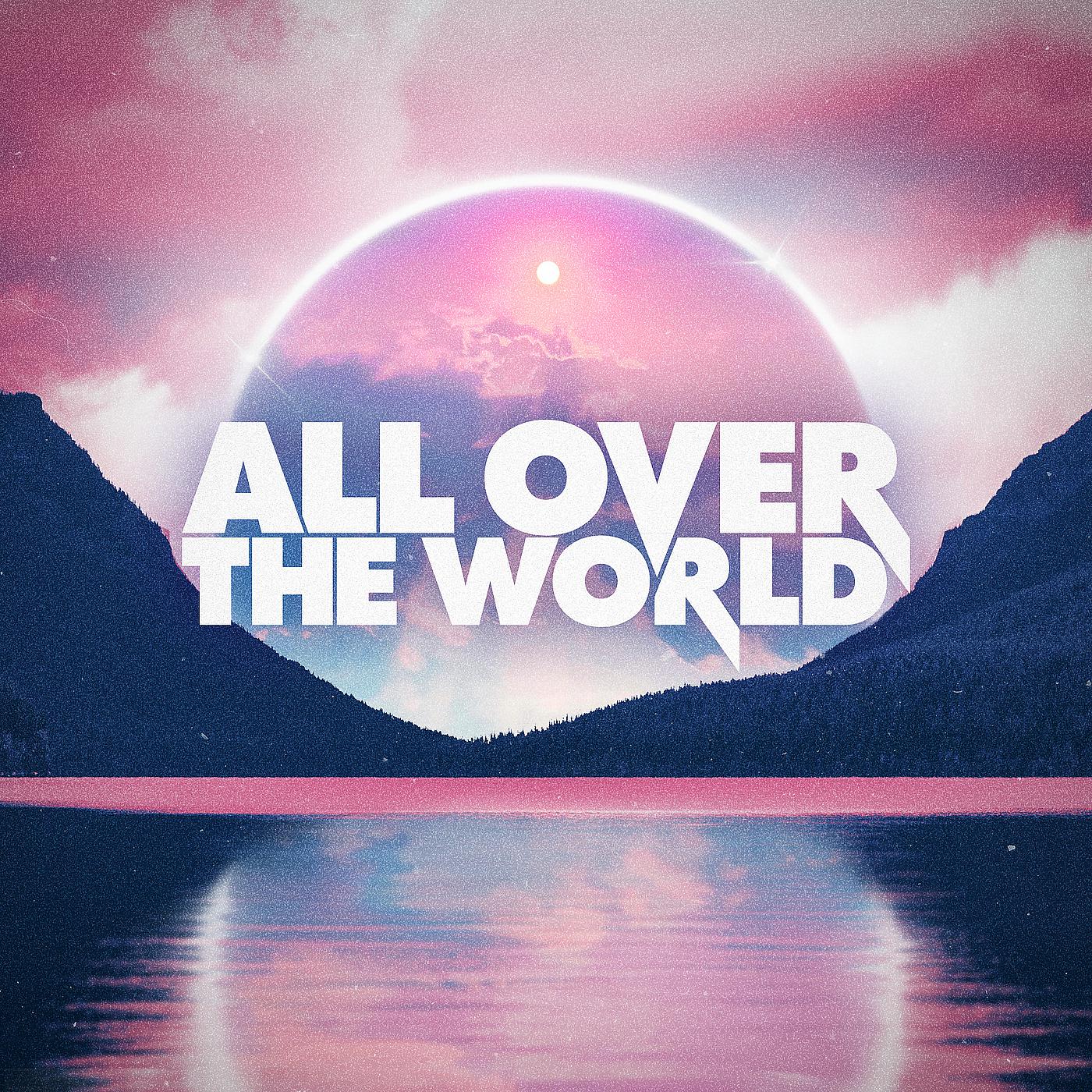 Постер альбома All over the World