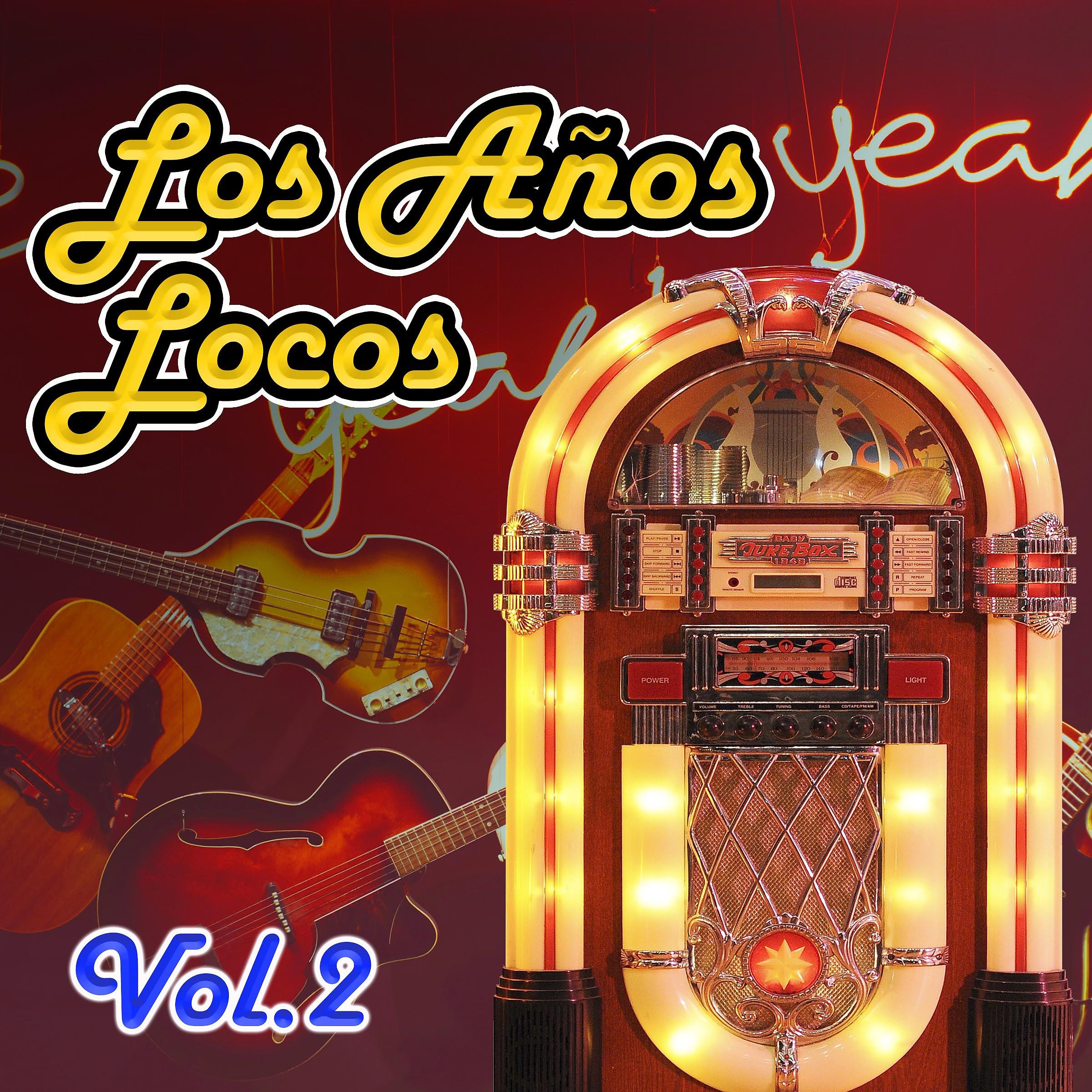 Постер альбома Los Años Locos, Vol.2