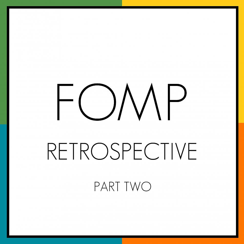 Постер альбома FOMP Retrospective II