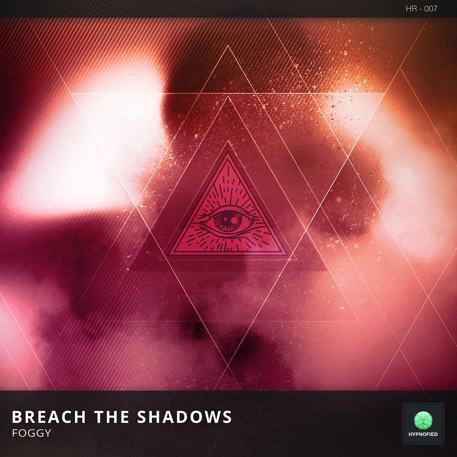 Постер альбома Breach the Shadows