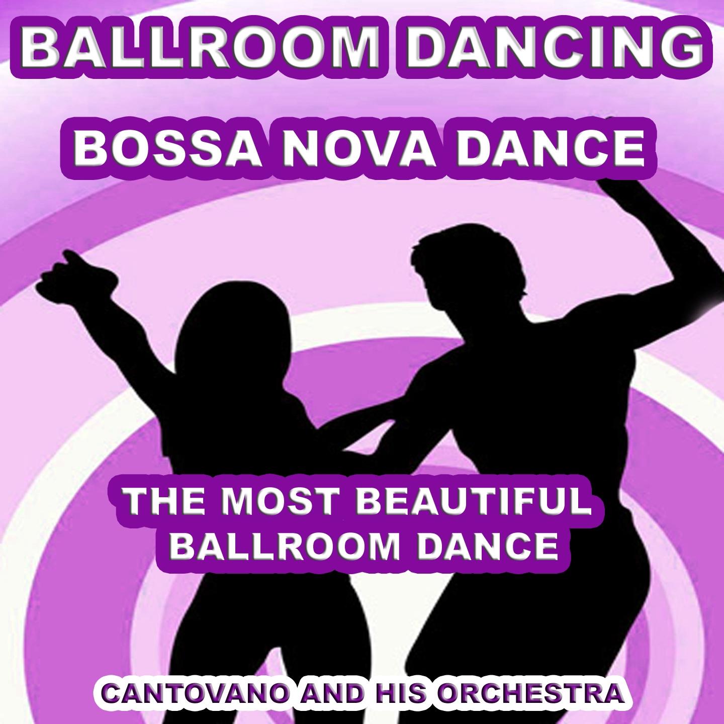 Постер альбома Ballroom Dancing: Bossa Nova Dance
