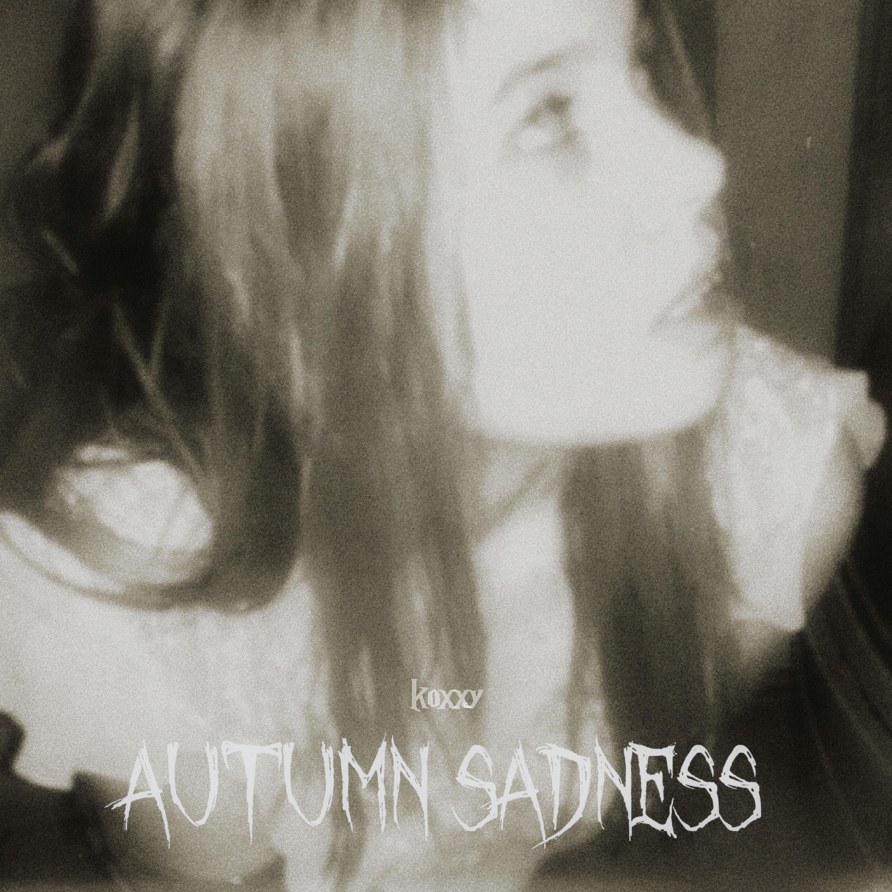 Постер альбома Autumn Sadness