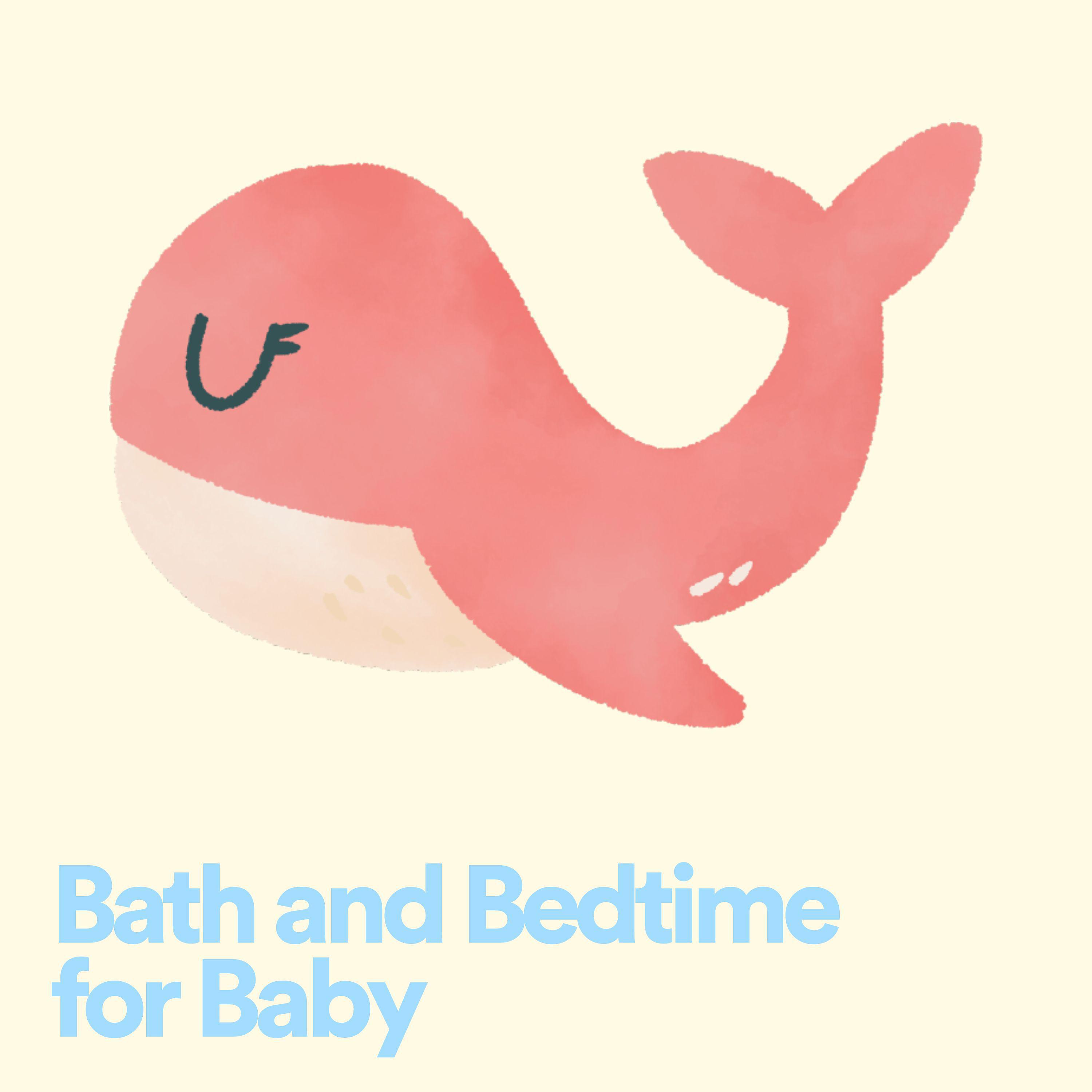 Постер альбома Bath and Bedtime for Baby