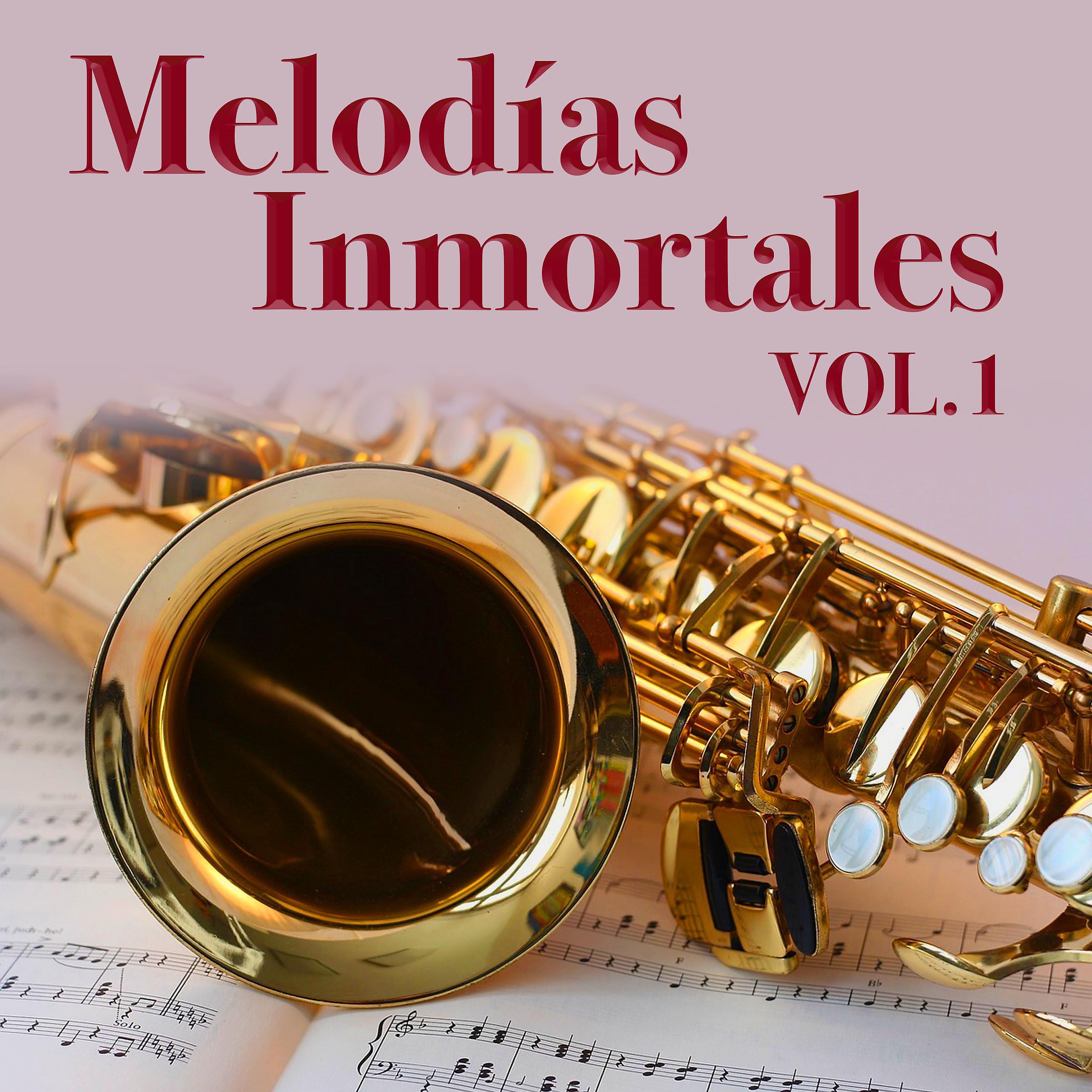 Постер альбома Melodías Inmortales, Vol.1