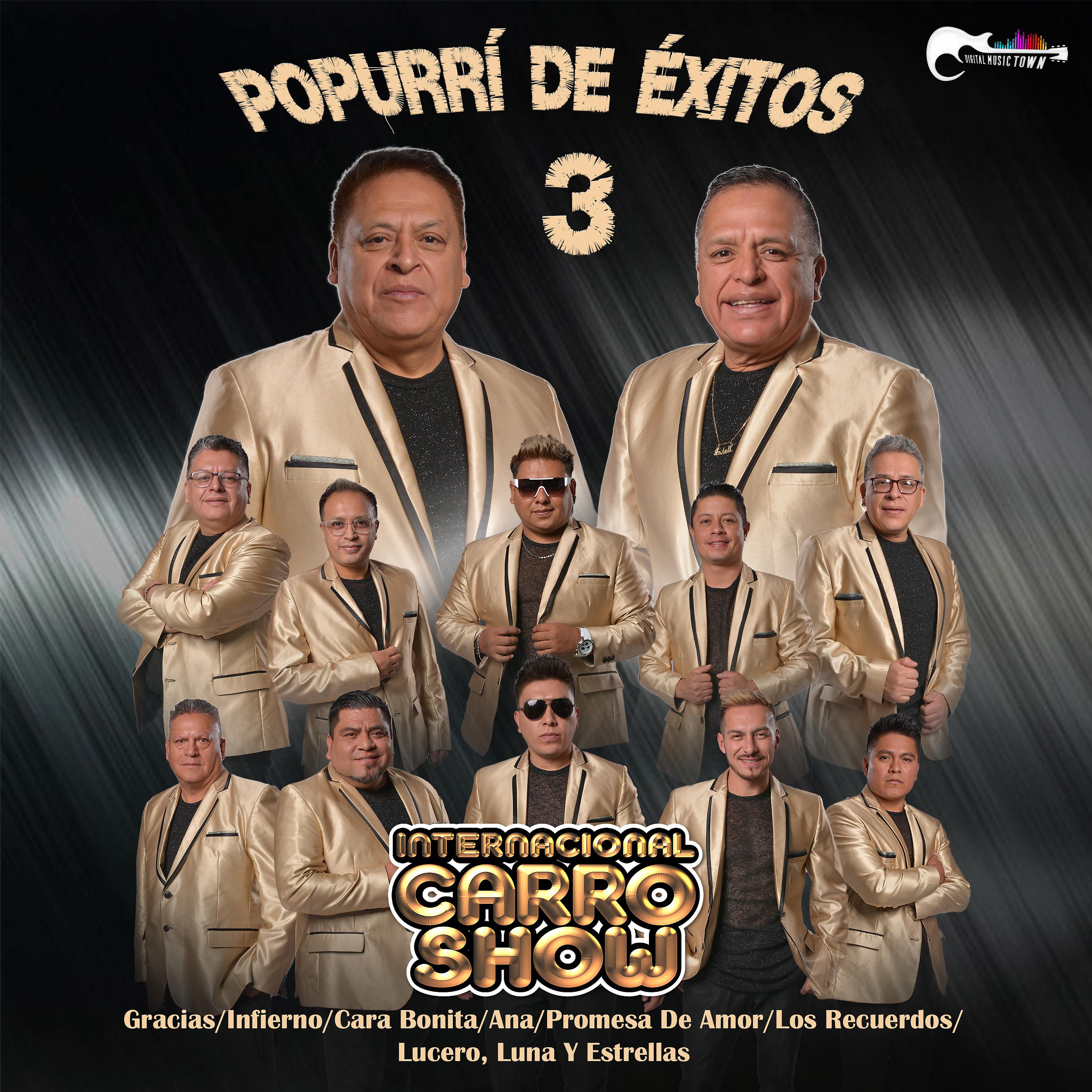 Постер альбома Popurrí de Éxitos 3 (Gracias/Infierno/Cara Bonita/Ana/Promesa de Amor/Los Recuerdos/Lucero, Luna y Estrellas)
