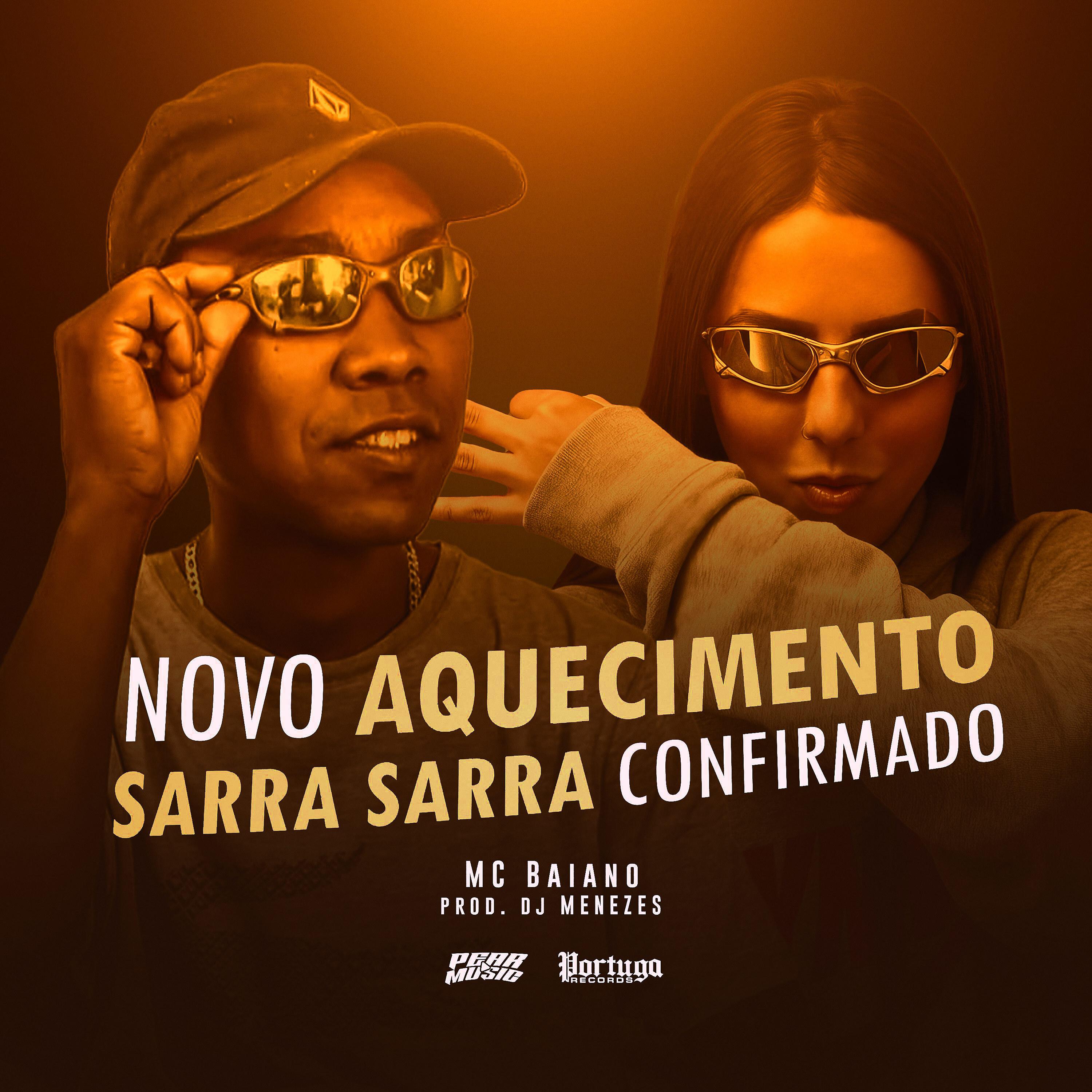 Постер альбома Novo Aquecimento - Sarra Sarra Confirmado