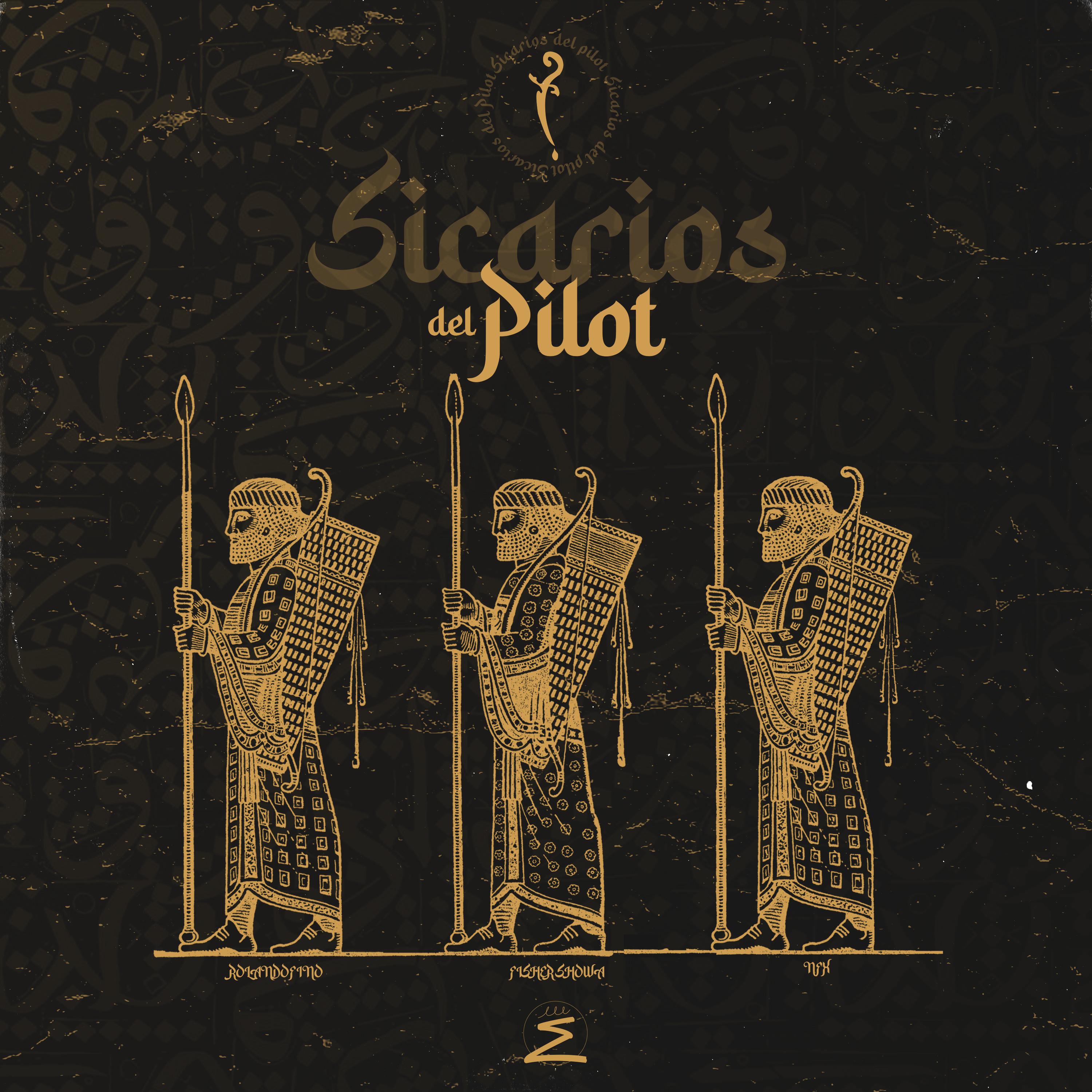 Постер альбома Sicarios del Pilot