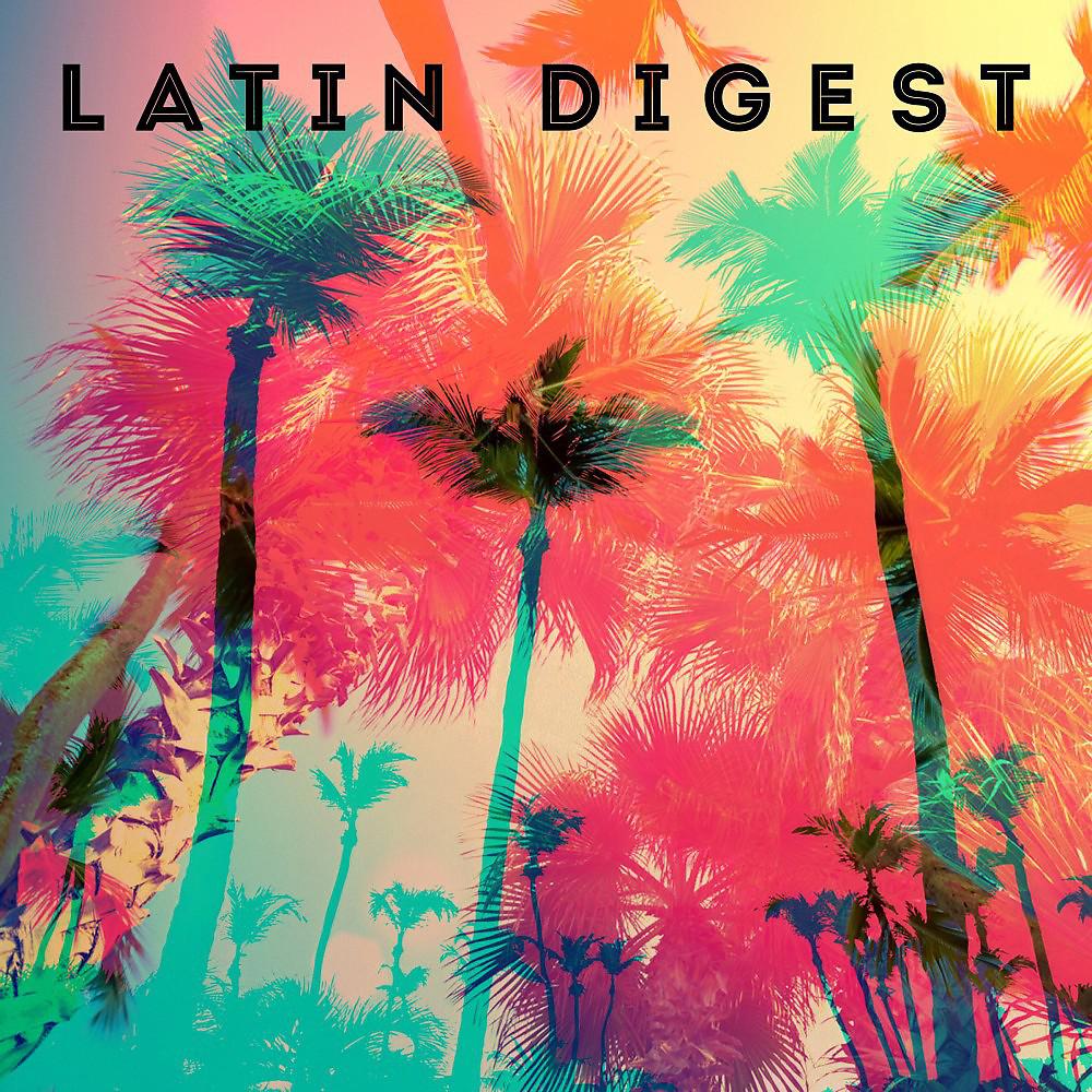 Постер альбома Latin Digest