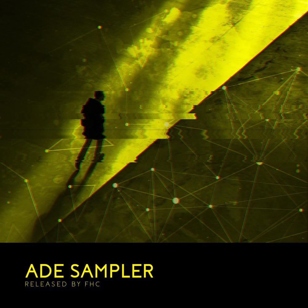 Постер альбома ADE Sampler 2018 by FHC