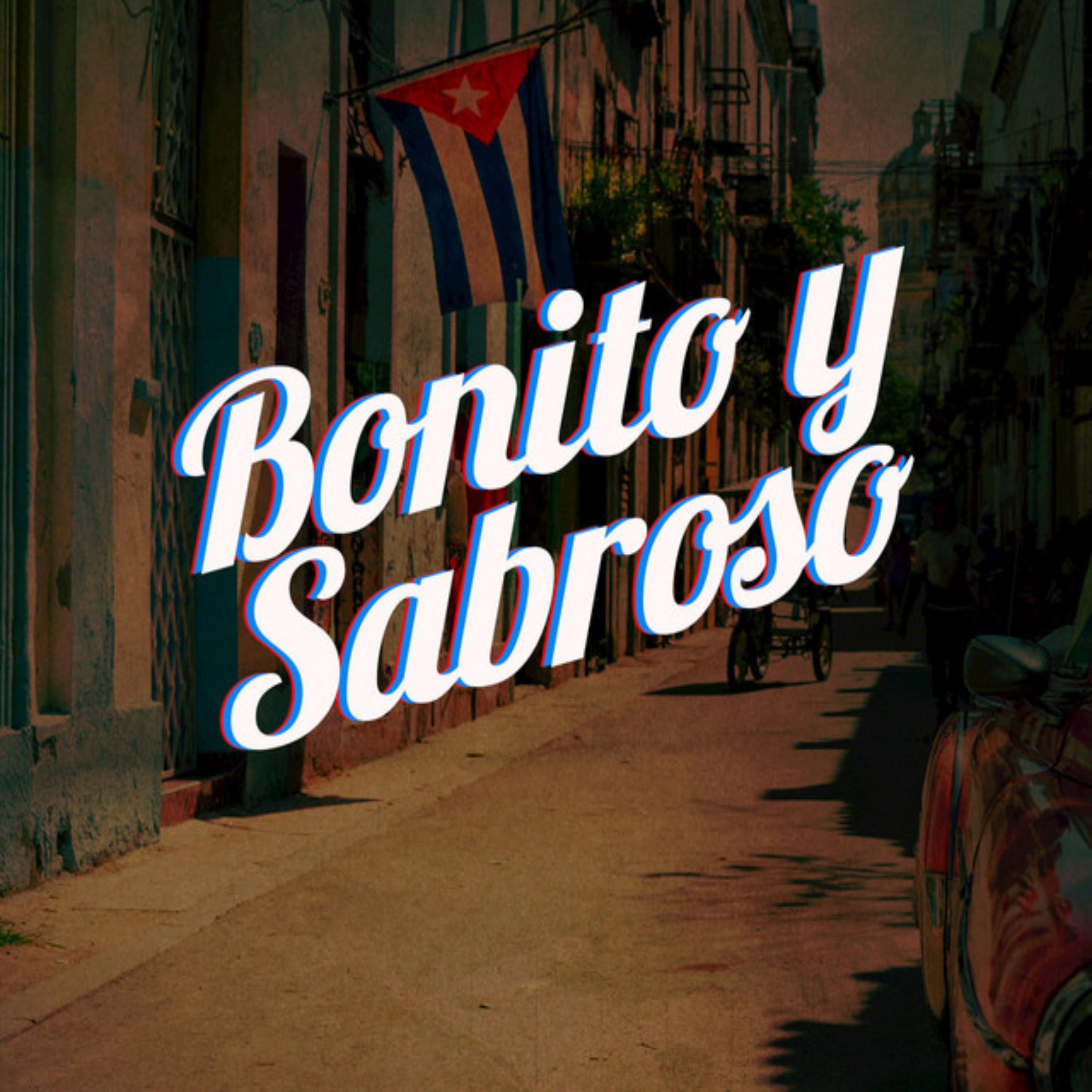 Постер альбома Bonito y Sabroso