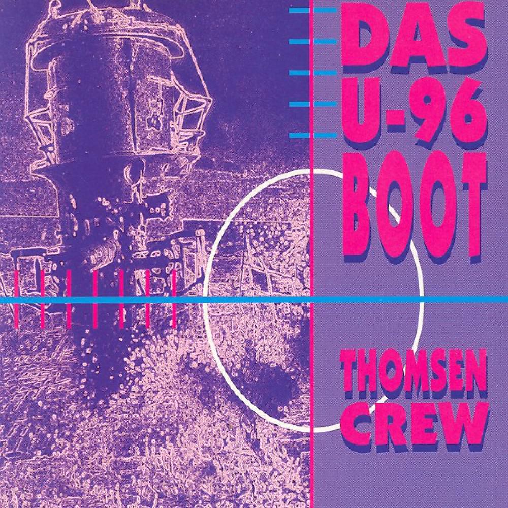 Постер альбома Das U-96 Boot