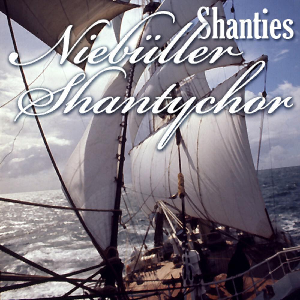 Niebüller Shanty Chor - Über uns der blaue Himmel