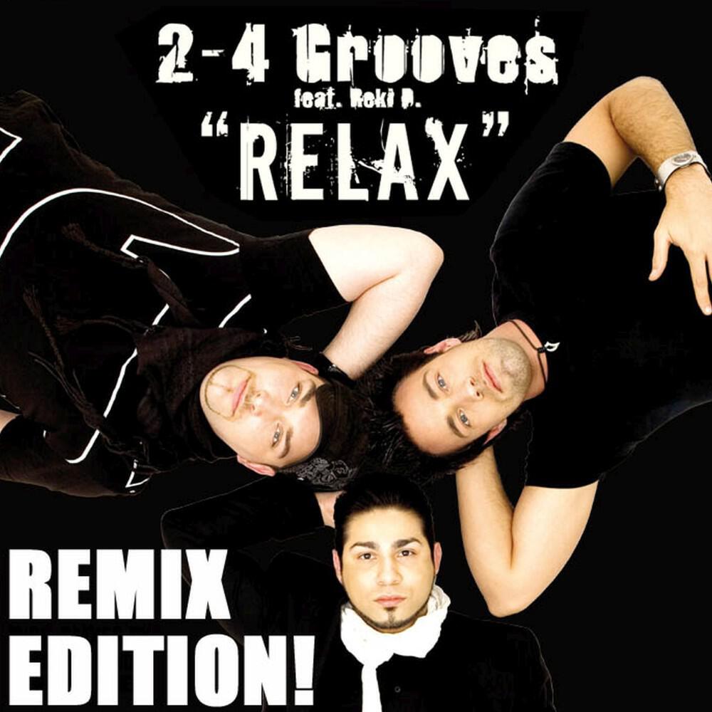 2-4 Grooves - Relax (Finger & Kadel Edit)
