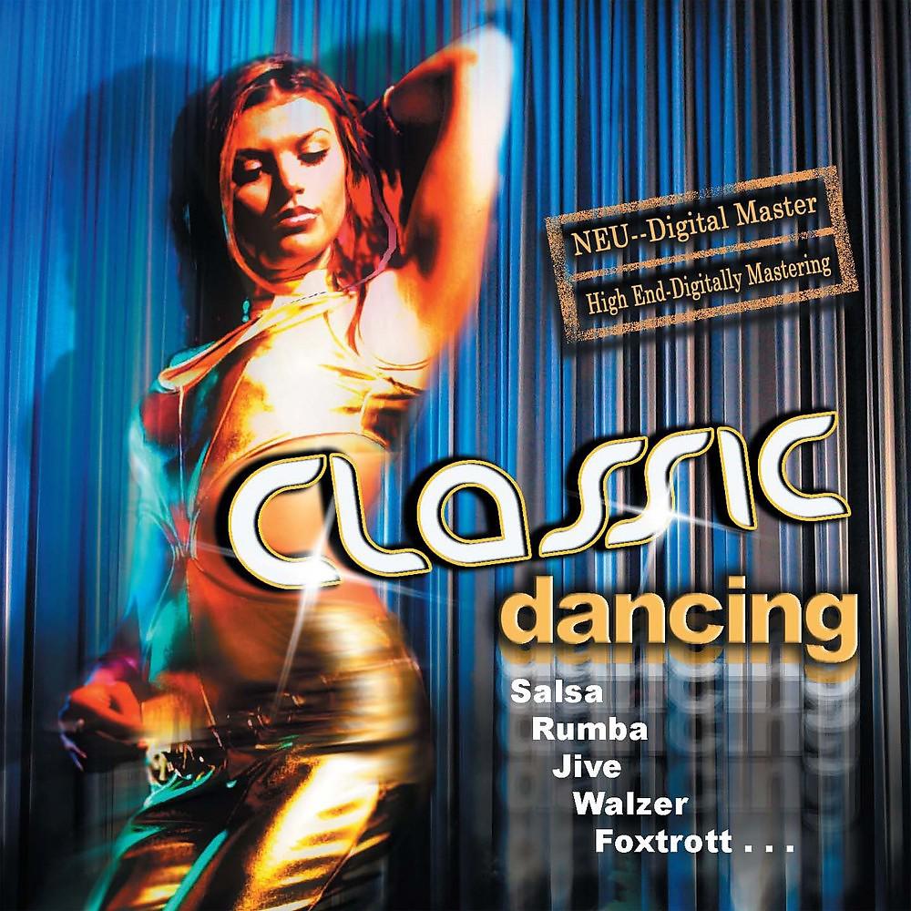 Постер альбома Classic Dancing