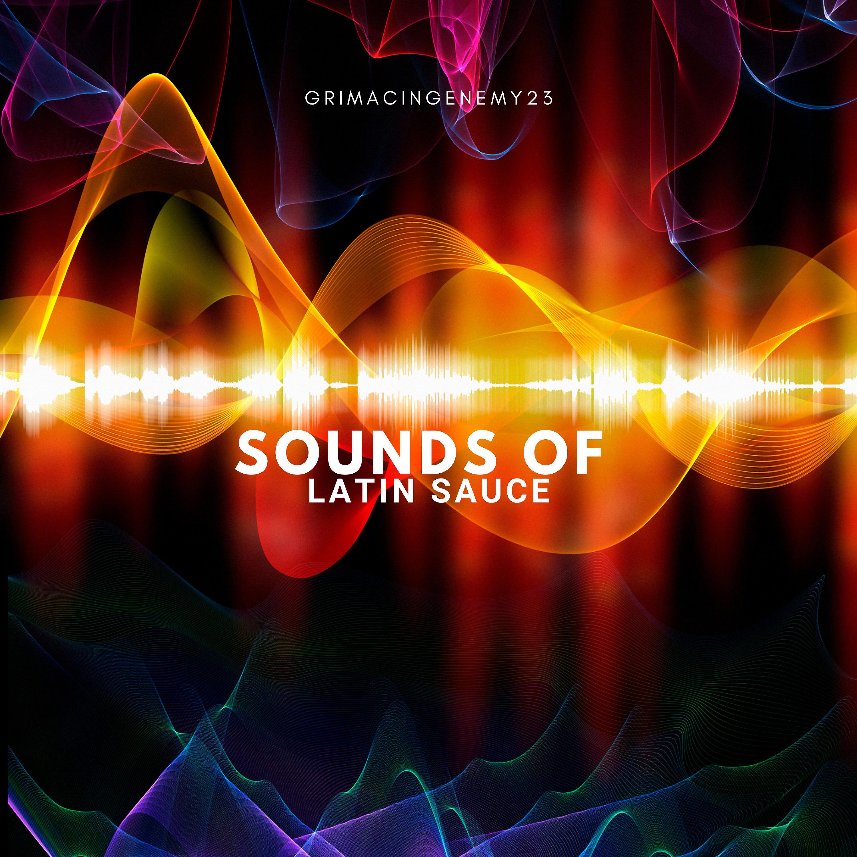 Постер альбома Sounds of Latin Sauce