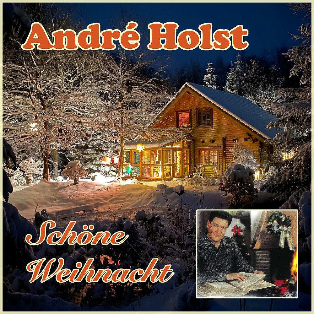 André Holst - Wenn Weihnachten naht (When Christmas Comes Home)
