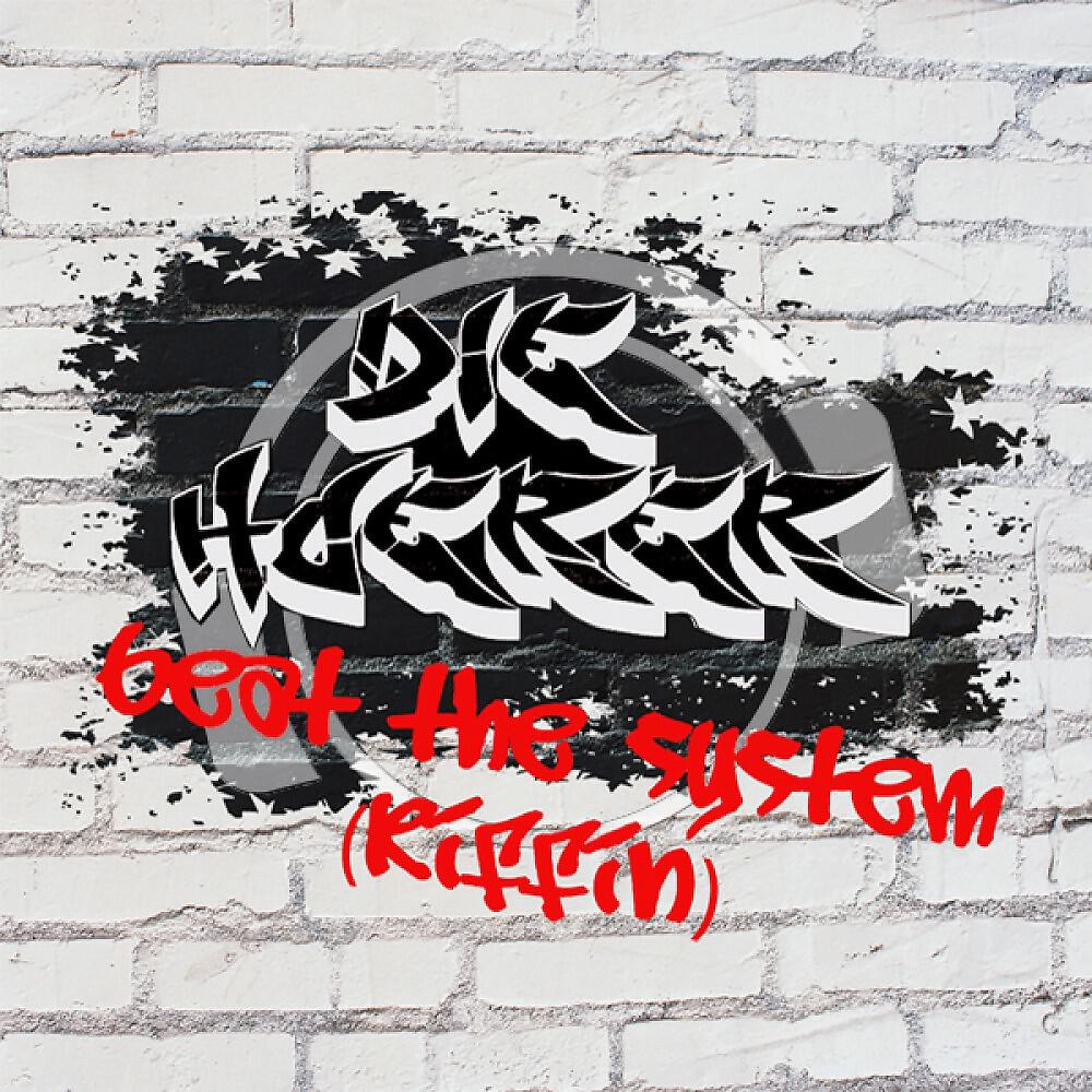Die Hoerer - Beat The System (Riffin) [Der Kurze Radio Mix]