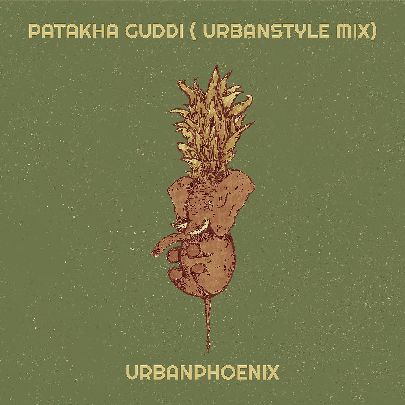 Постер альбома Patakha Guddi ( Urbanstyle Mix)