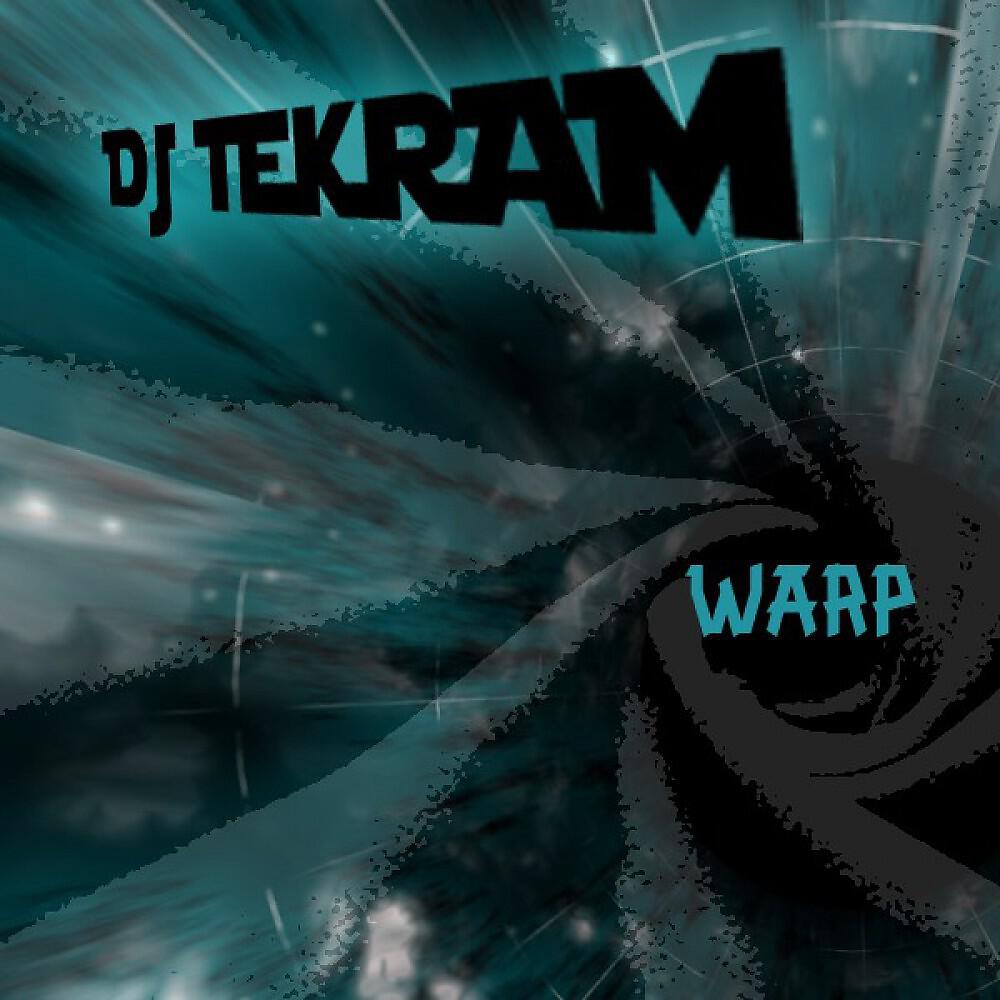 DJ Tekram - Warp (Mikel Proctor Remix)