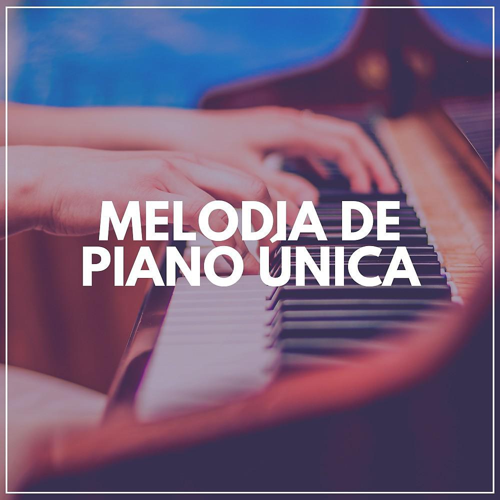 Постер альбома Melodia de Piano Única