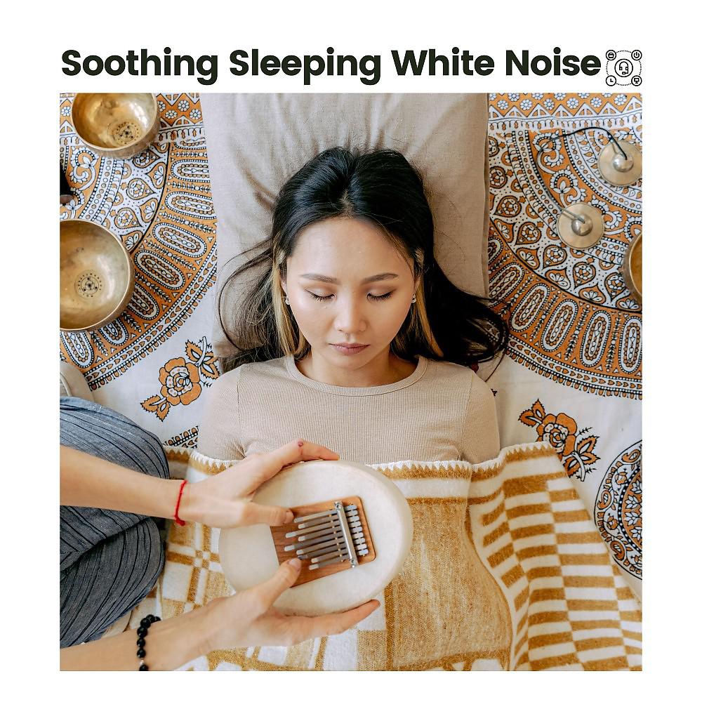 Постер альбома Soothing Sleeping White Noise