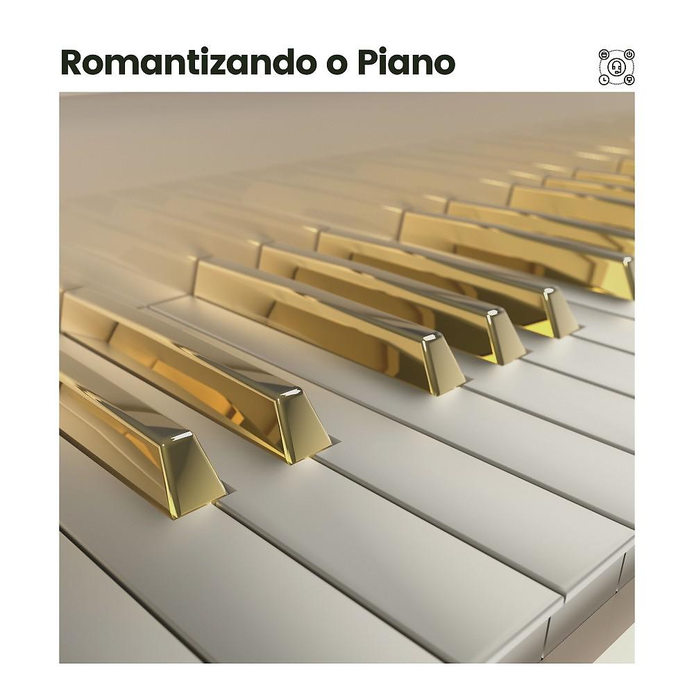 Постер альбома Romantizando o Piano