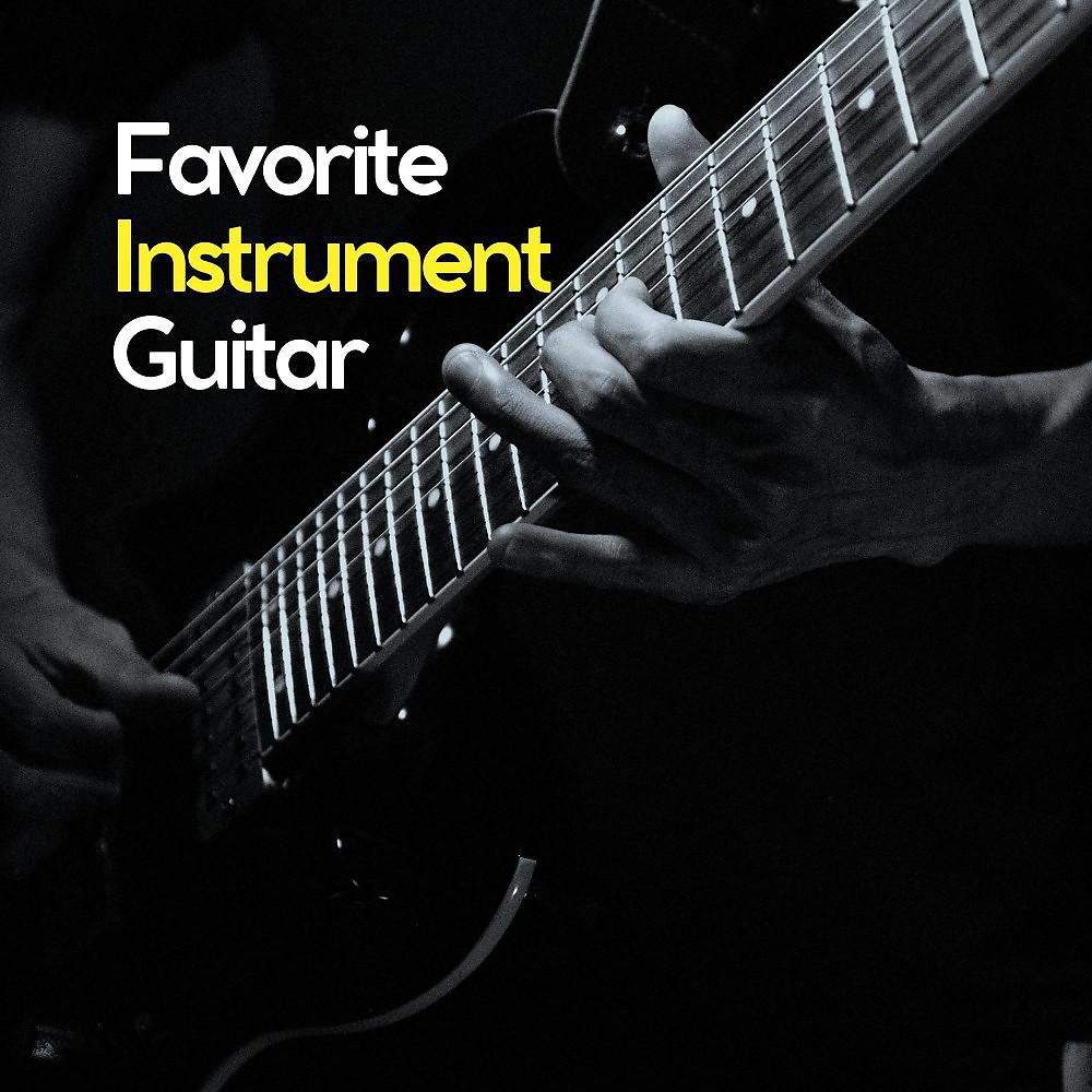 Постер альбома Favorite Instrument Guitar