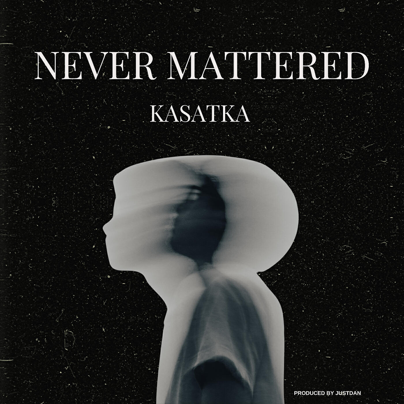 KASATKA - Never Mattered