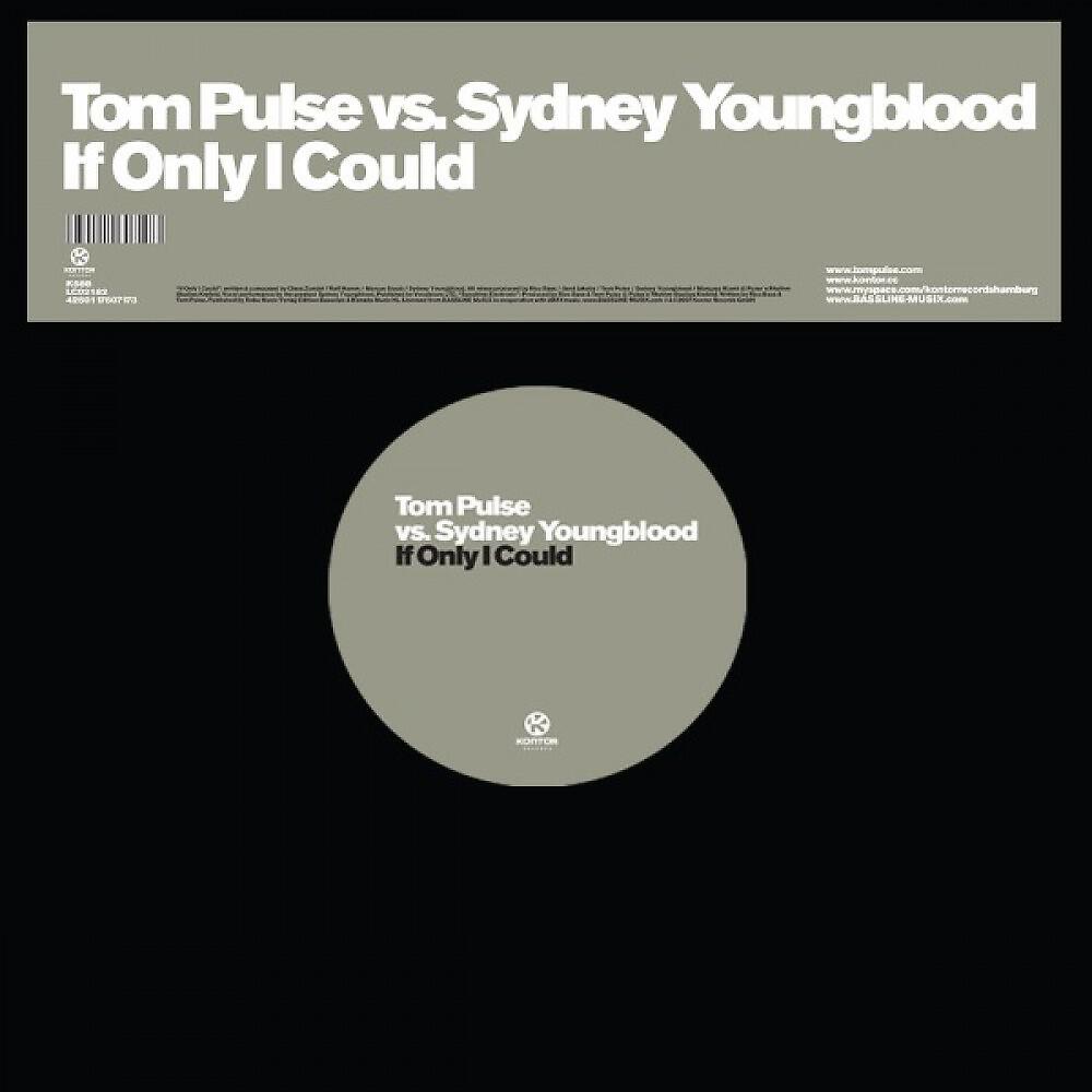 Tom Pulse vs. Sydney Youngblood - If Only I Could (Original Extended Mix)