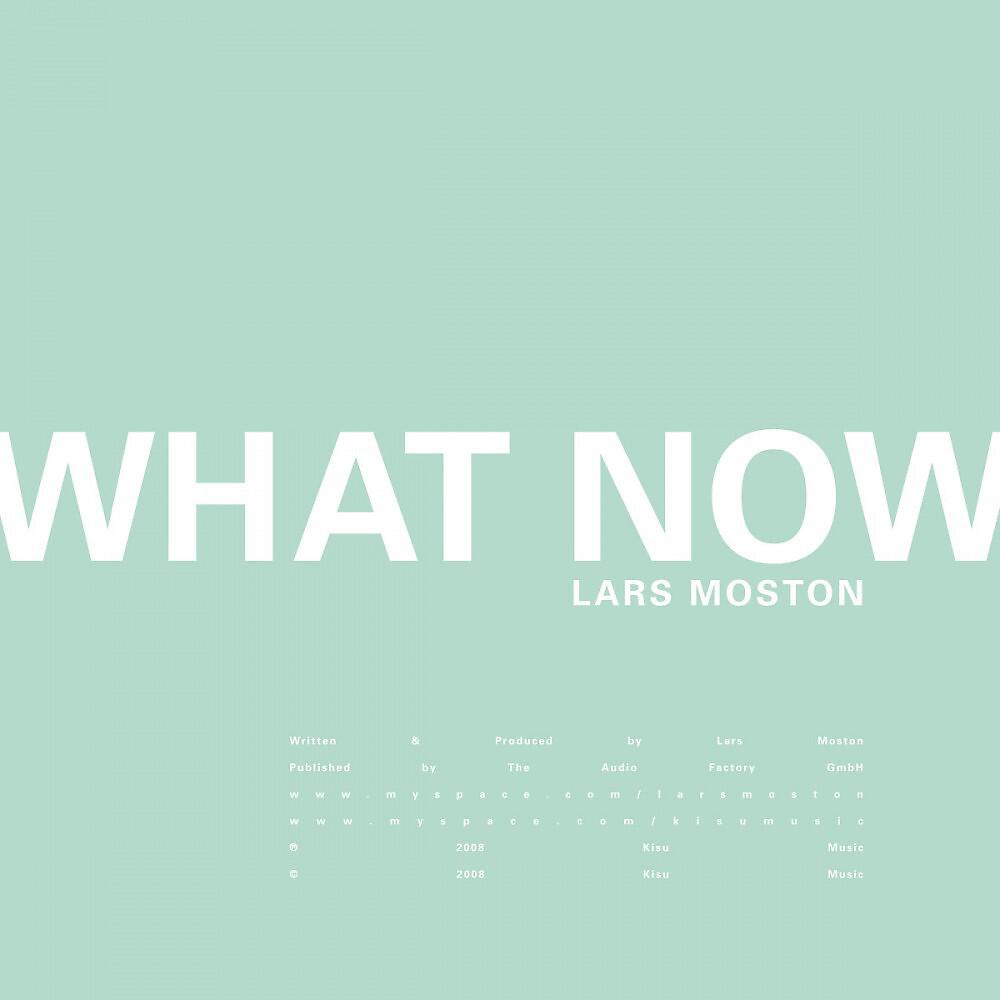 Lars Moston - What Now (Fukkk Offf Remix)