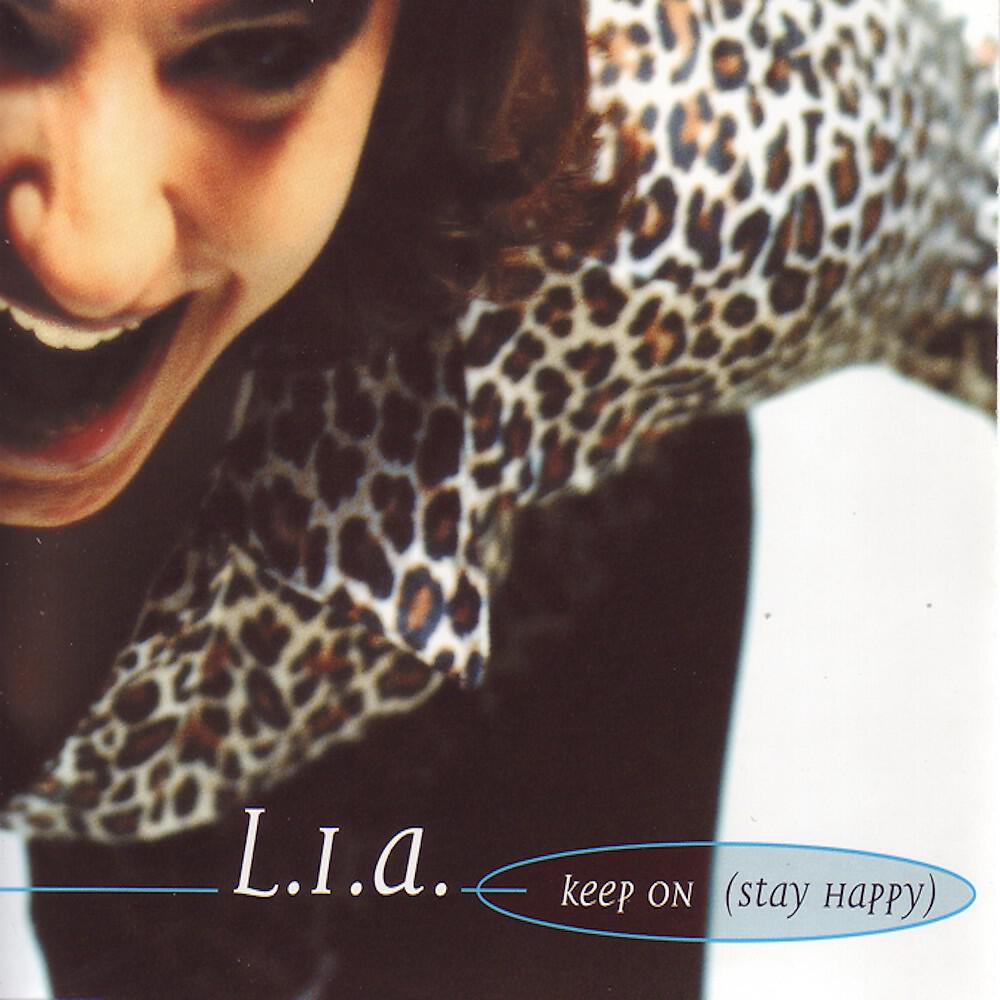 L.I.A. - Keep On (Stay Happy) [Psycho Dad Radio Edit]