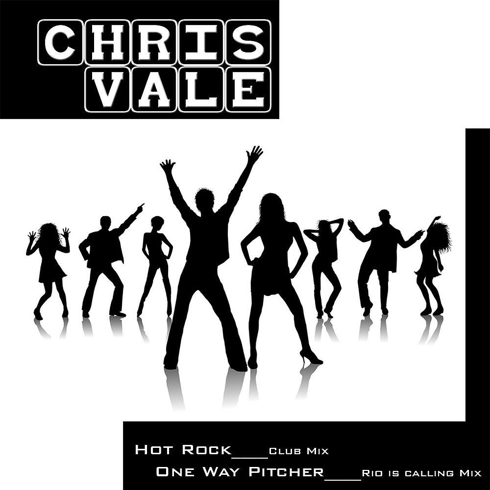 Chris Vale - Hot Rock