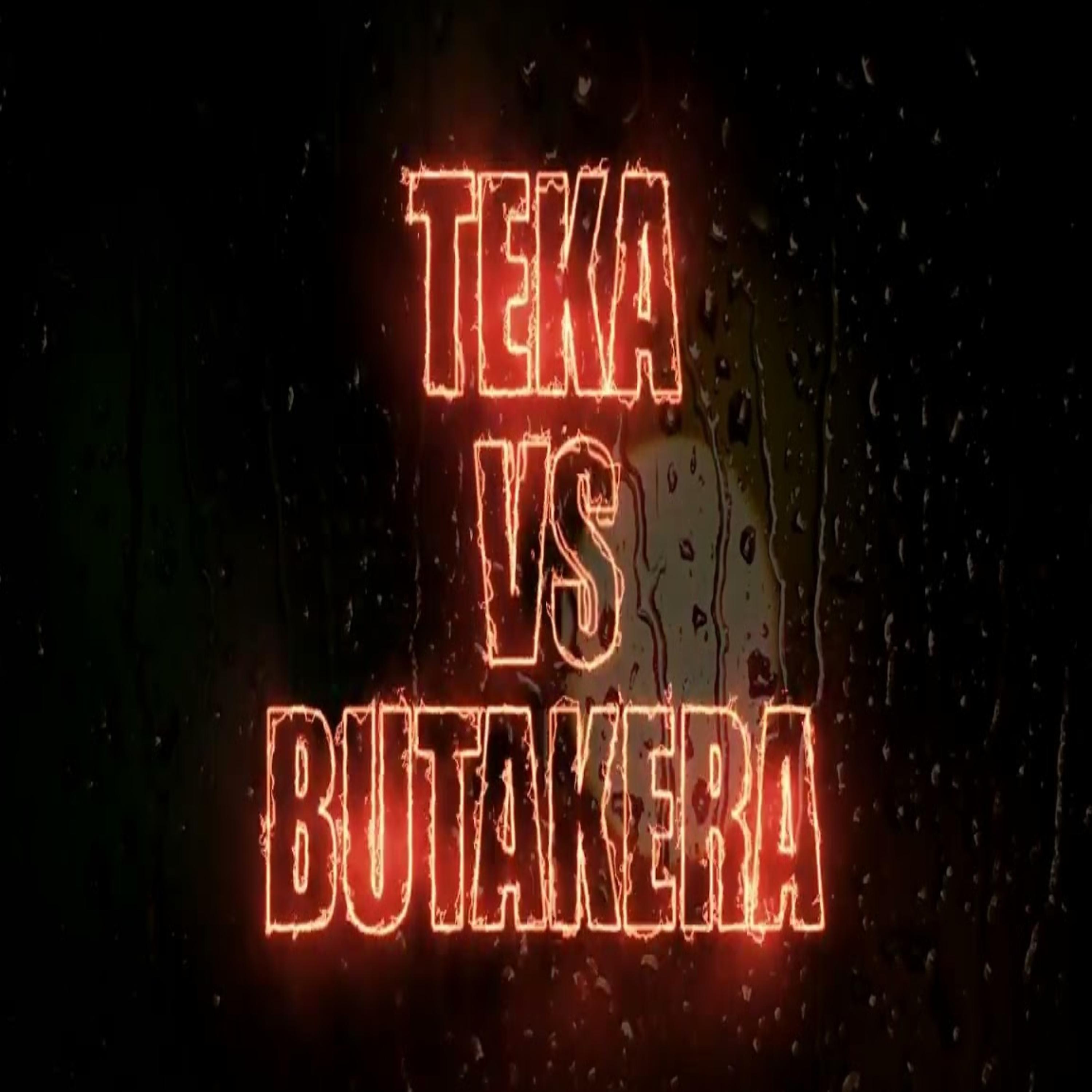 Постер альбома Teka VS Butakera