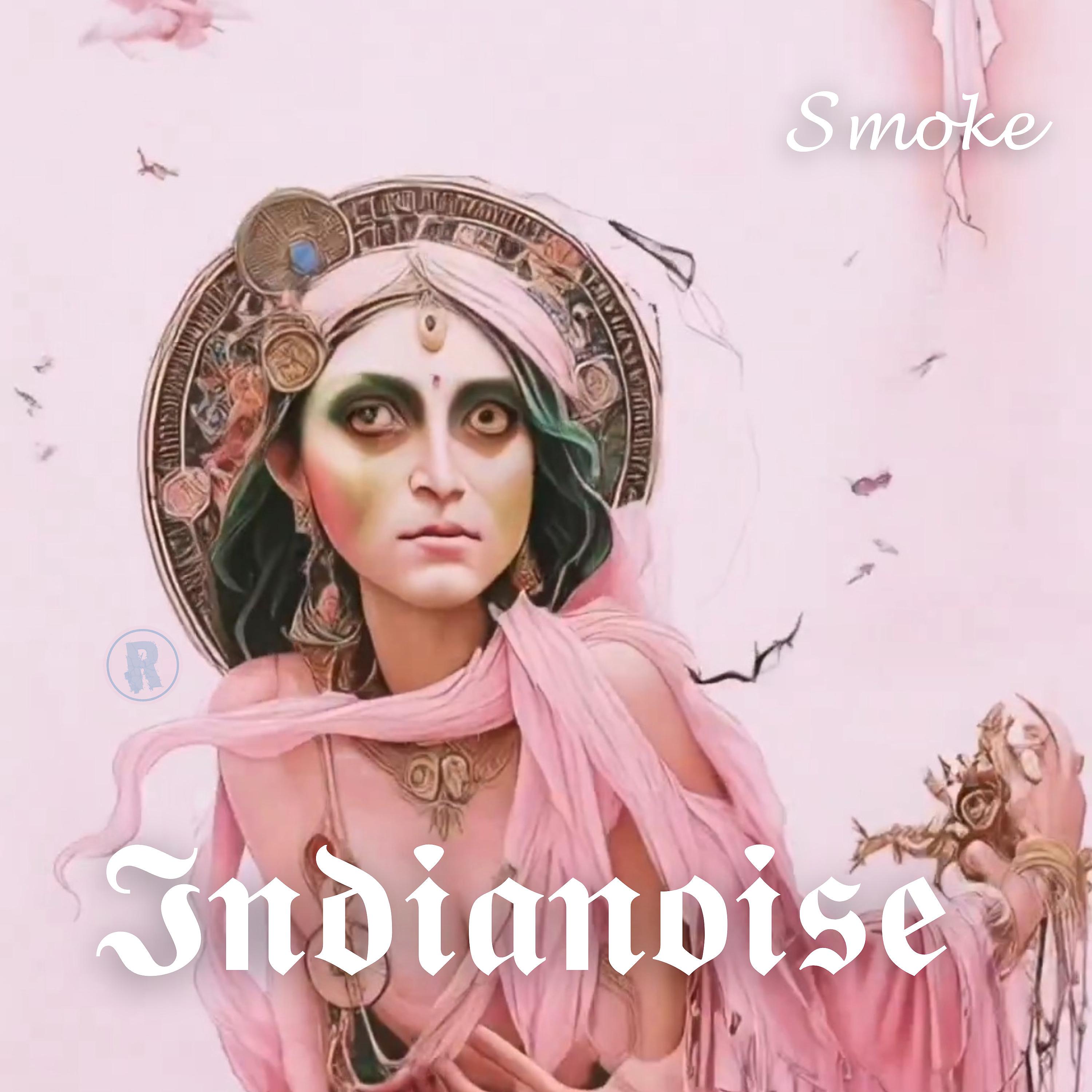Постер альбома Indianoise