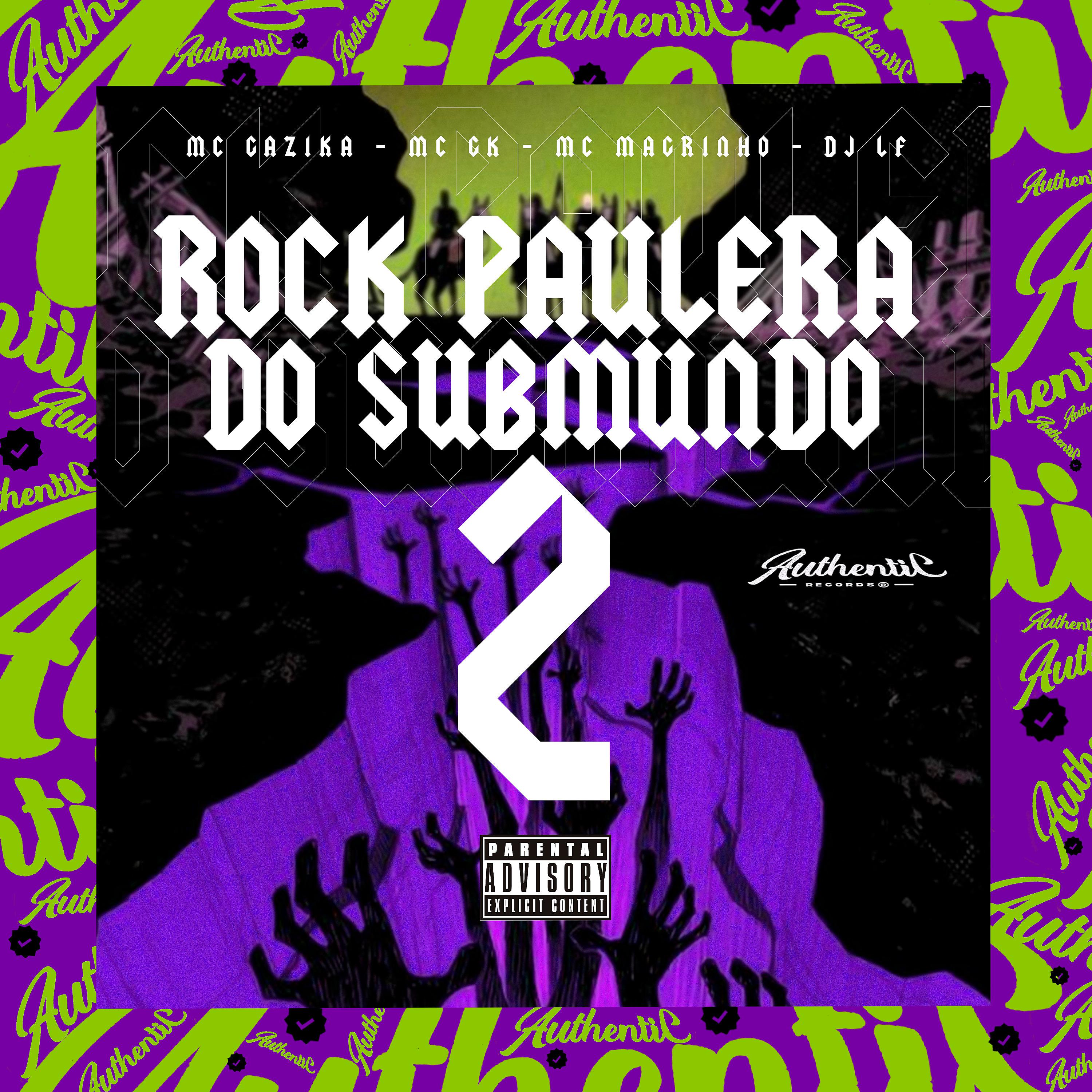 Постер альбома Rock Paulera do Submundo 2