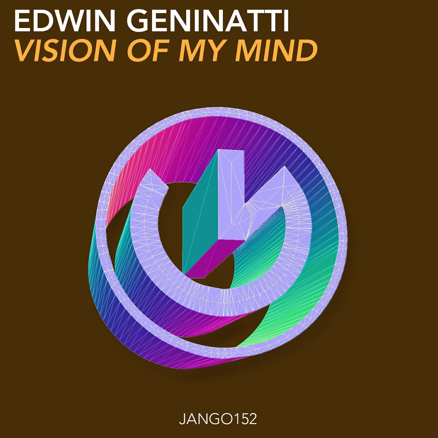 Edwin Geninatti - Vision of My Mind