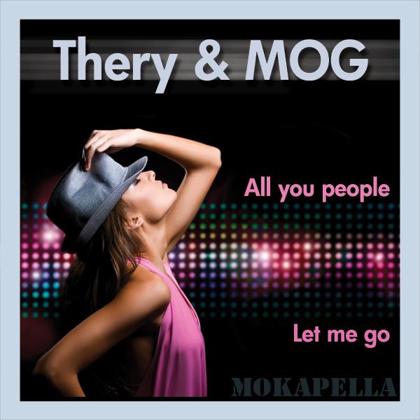 Постер альбома Thery & Mog - All You People