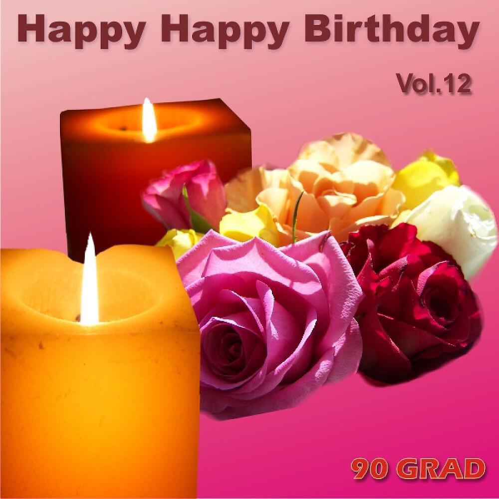 90 Grad - Happy Happy Birthday Vivienne