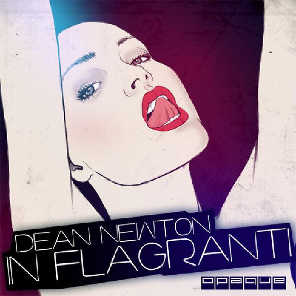 Dean Newton - Inflagranti (Sirkhan Remix)