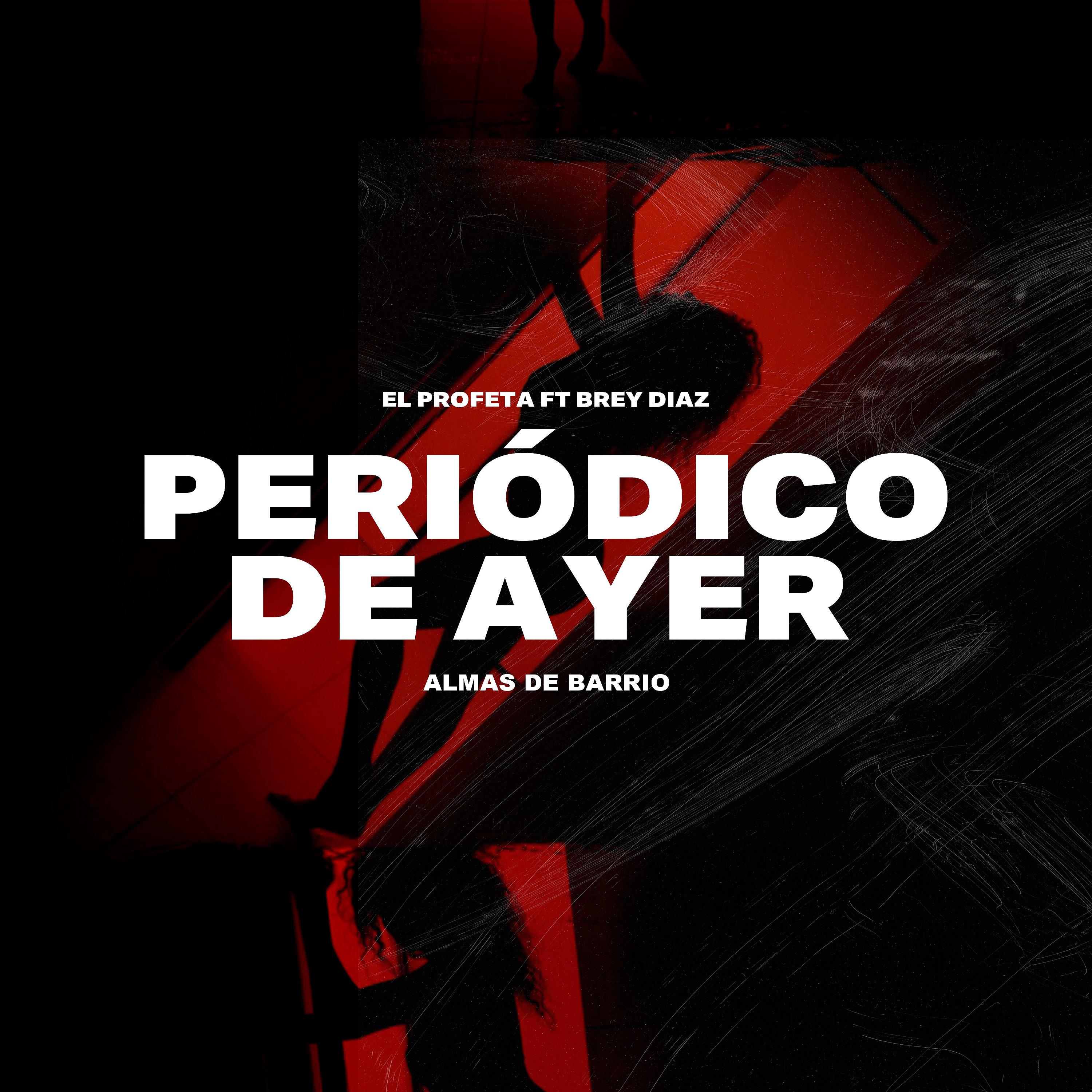 Постер альбома Periódico De Ayer