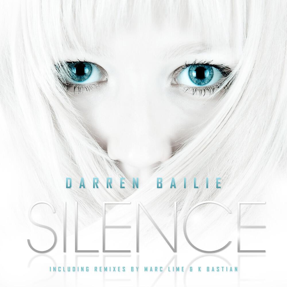 Darren Bailie - Silence (Kyro Mix)