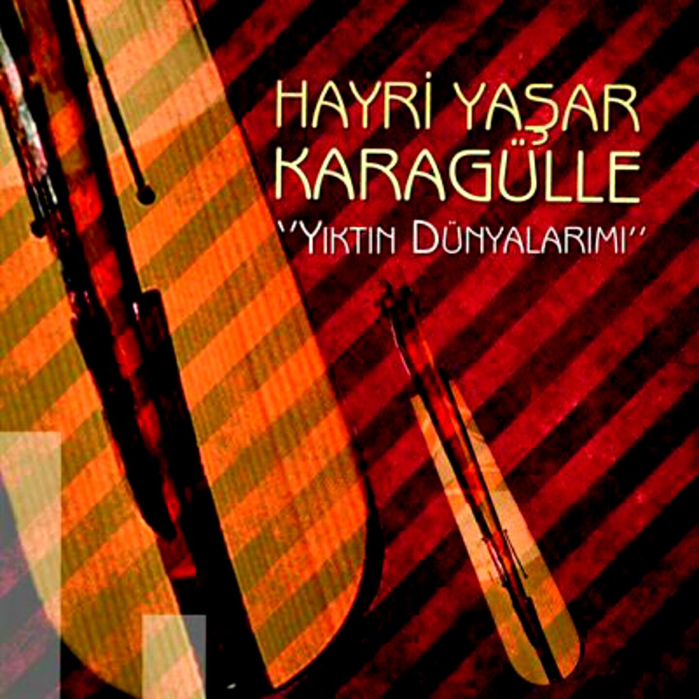 Hayri Yaşar Karagülle - Gülme Neyine Gerek