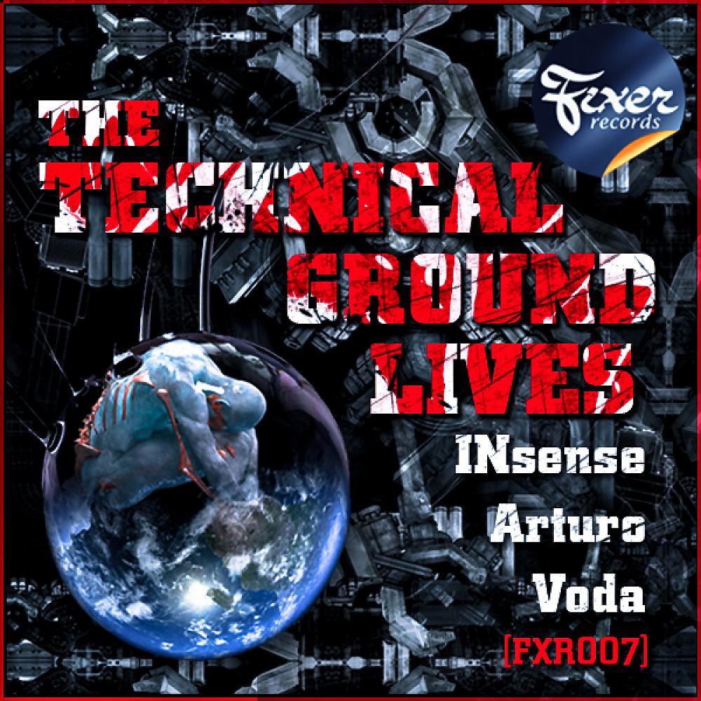 Постер альбома The Technical Ground Lives