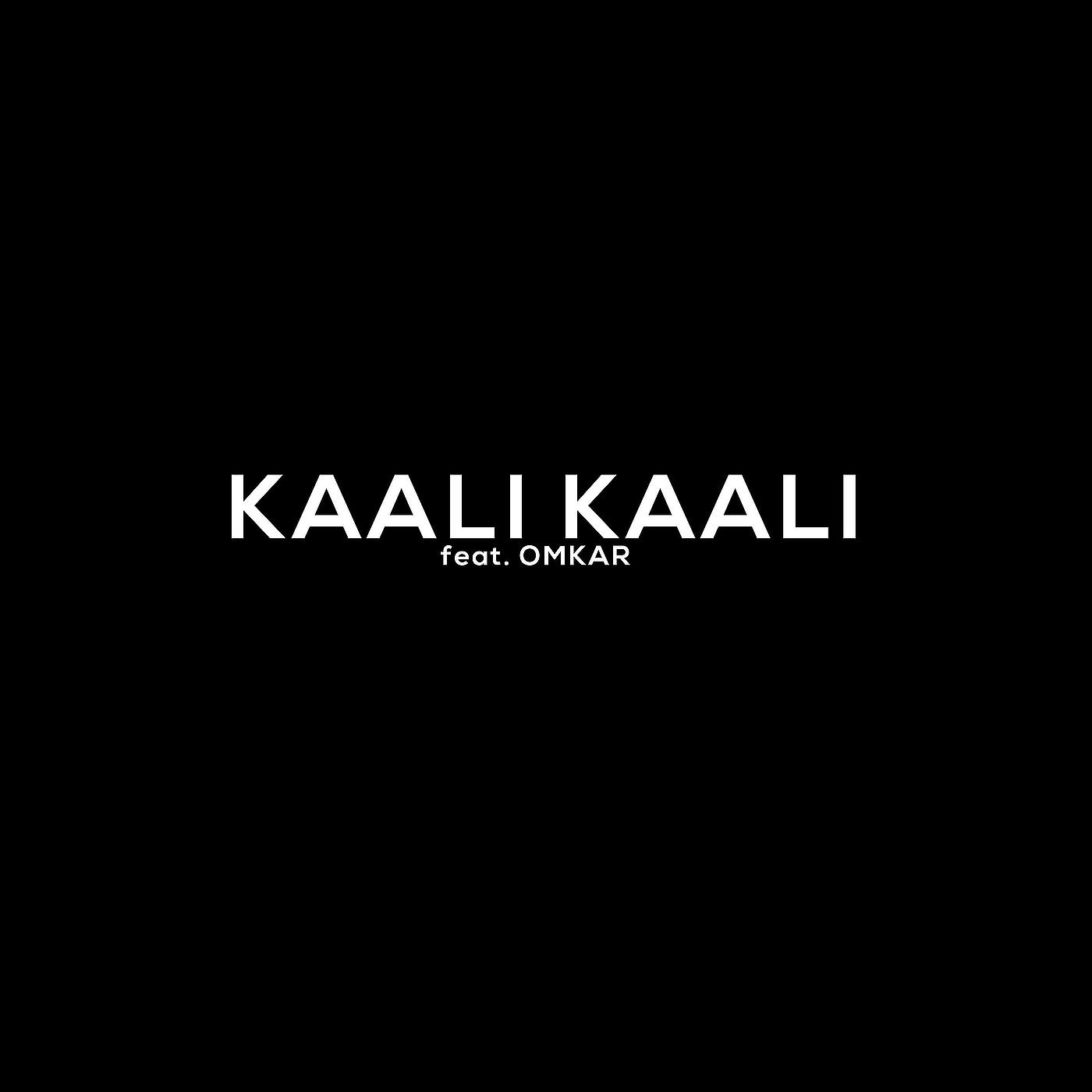 Постер альбома Kaali Kaali