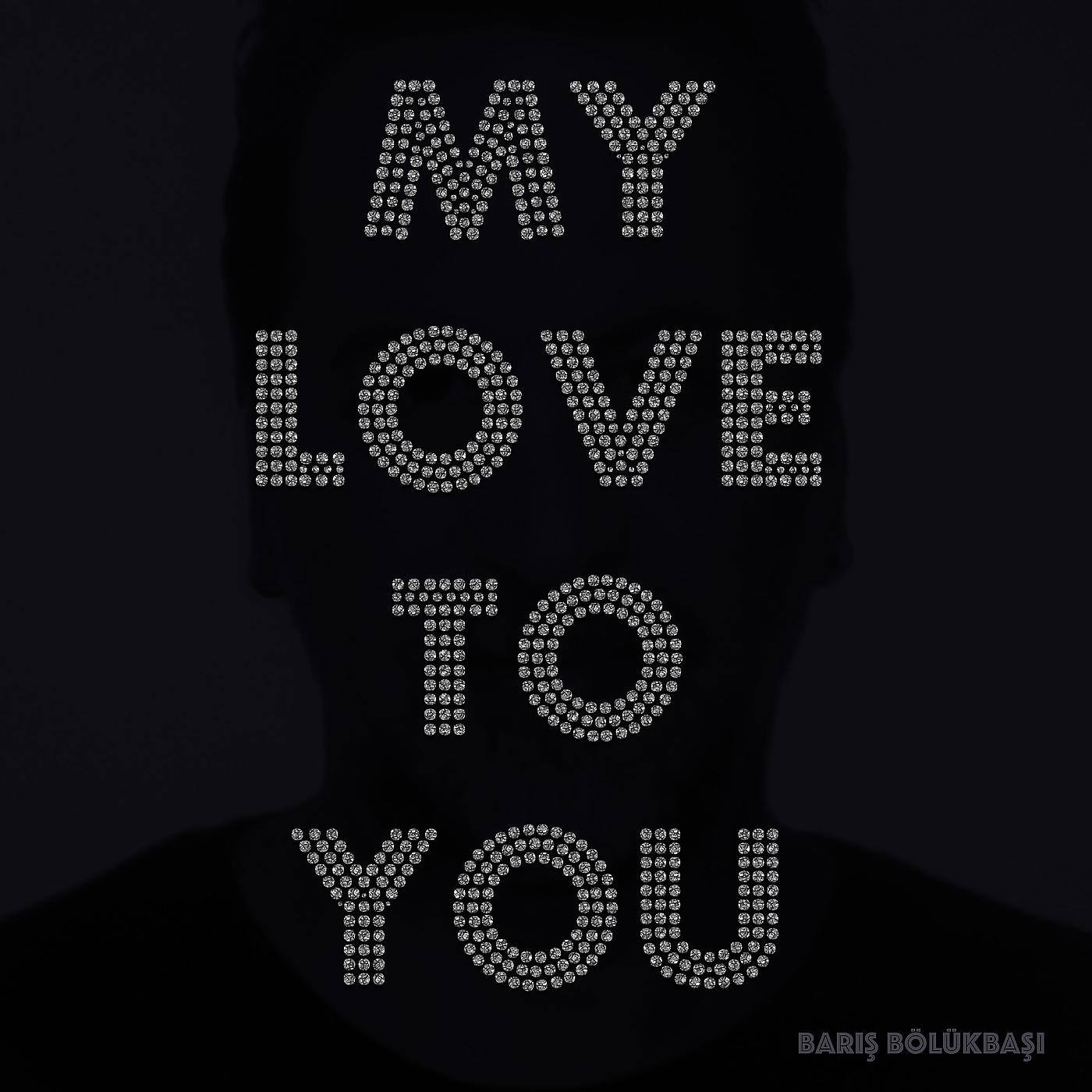 Постер альбома My Love to You