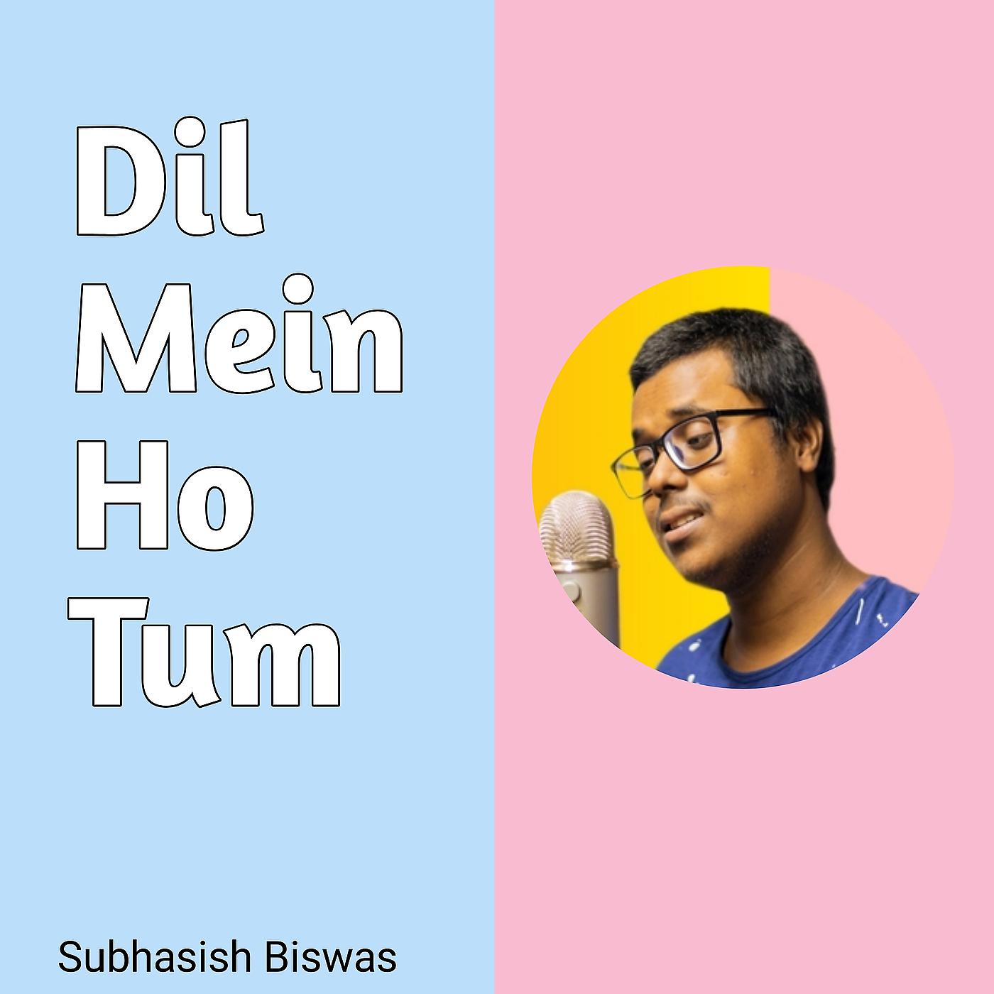 Постер альбома Dil Mein Ho Tum