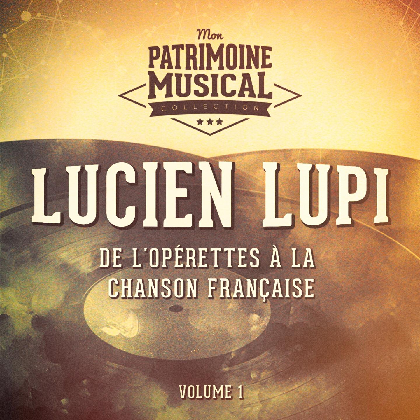 Lucien Lupi - L'amour est dans ta rue